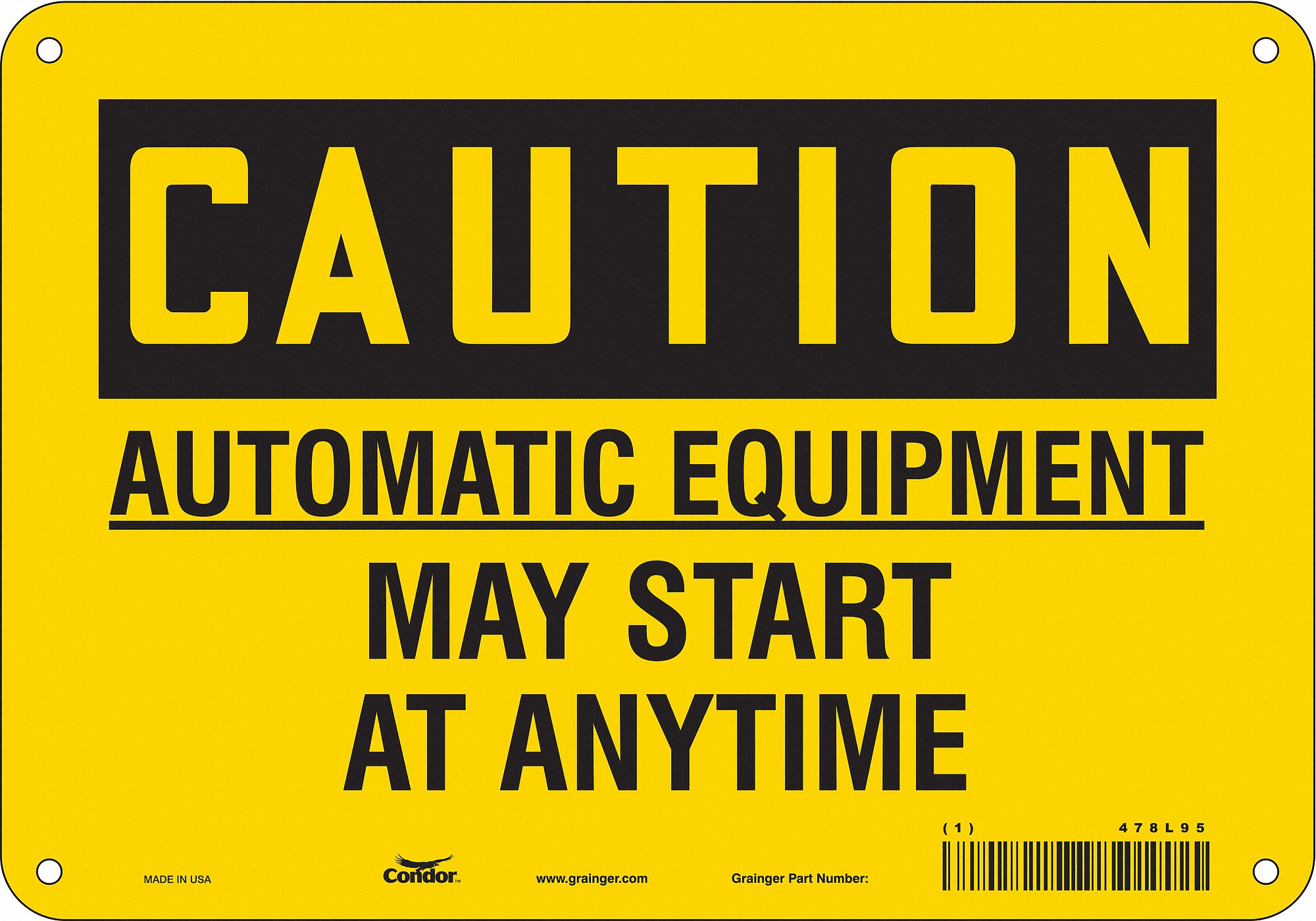 Safety Sign: Aluminum, Mounting Holes Sign Mounting, 7 in x 10 in Nominal Sign Size, 0.032 in Thick