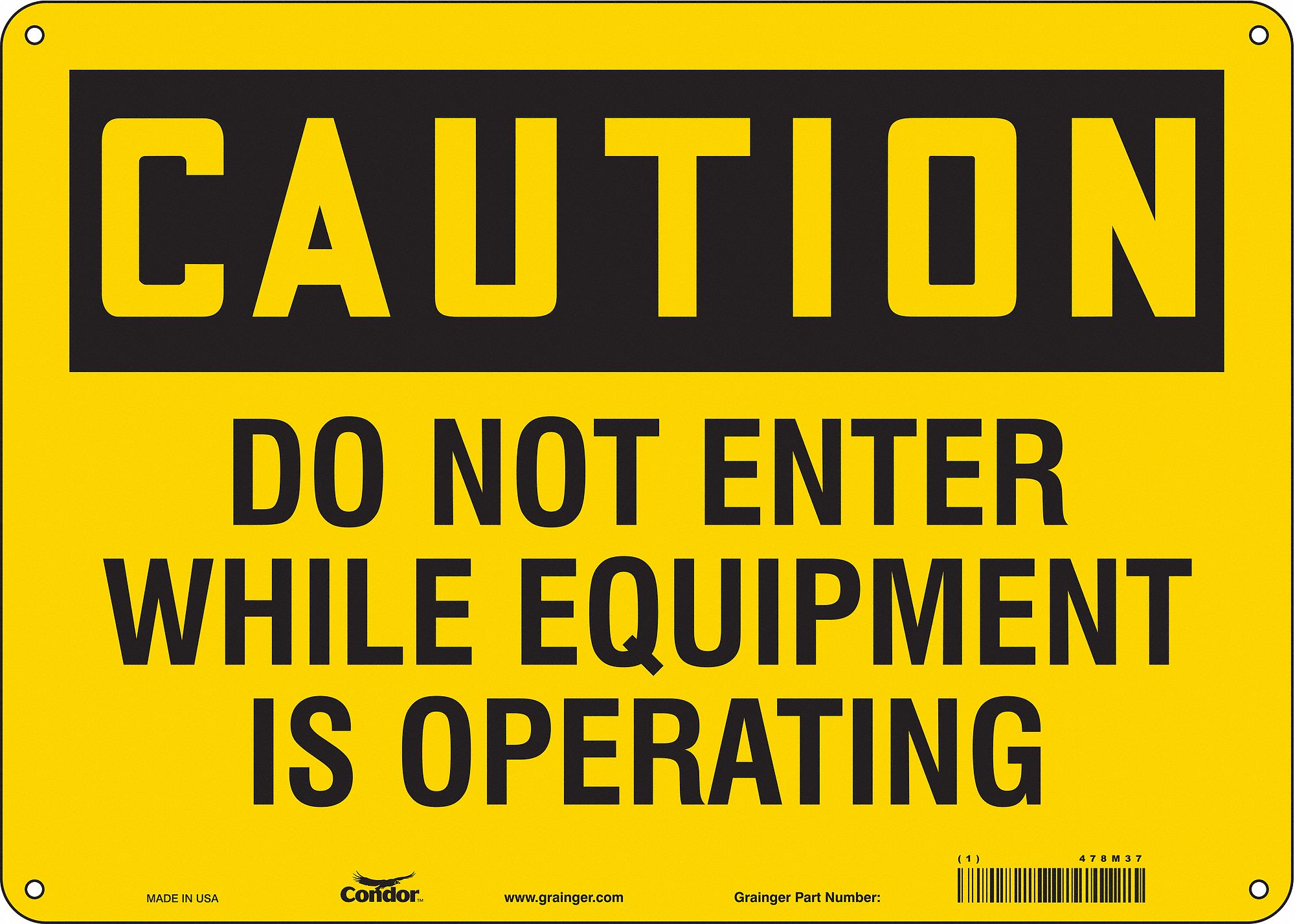 Safety Sign: Polyethylene, Mounting Holes Sign Mounting, 10 in x 14 in Nominal Sign Size, Caution