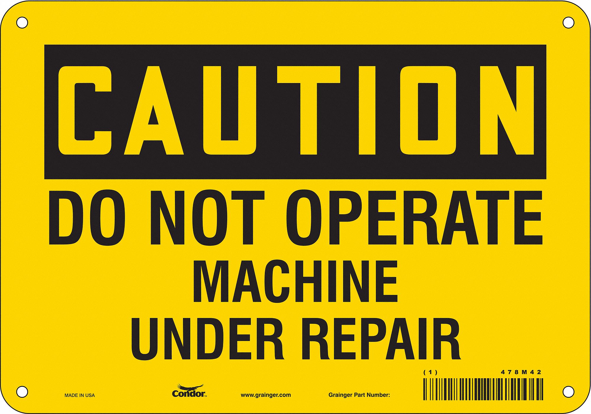 Safety Sign: Polyethylene, Mounting Holes Sign Mounting, 7 in x 10 in Nominal Sign Size, Caution