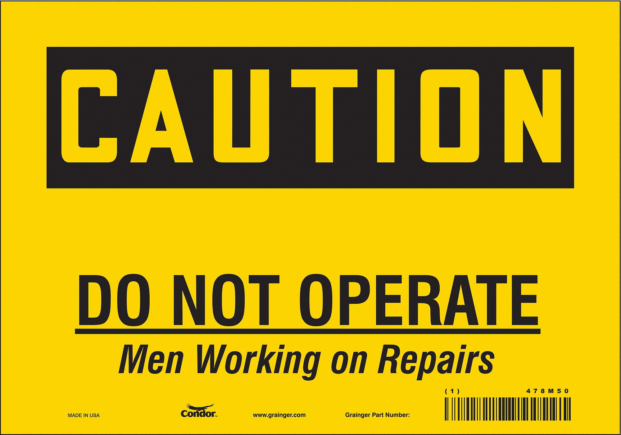 Safety Sign: Vinyl, Adhesive Sign Mounting, 7 in x 10 in Nominal Sign Size, Not Retroreflective