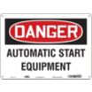 Danger: Automatic Start Equipment Signs