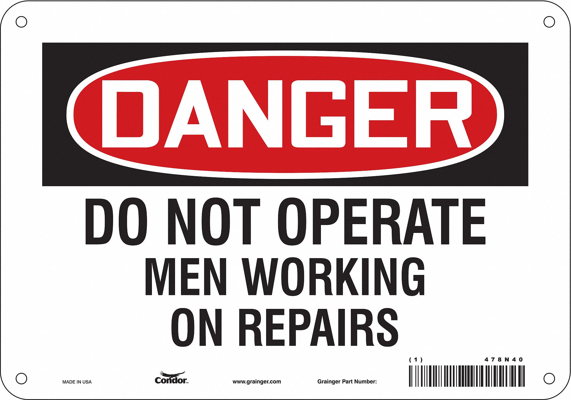 Safety Sign: Aluminum, Mounting Holes Sign Mounting, 7 in x 10 in Nominal Sign Size, 0.032 in Thick