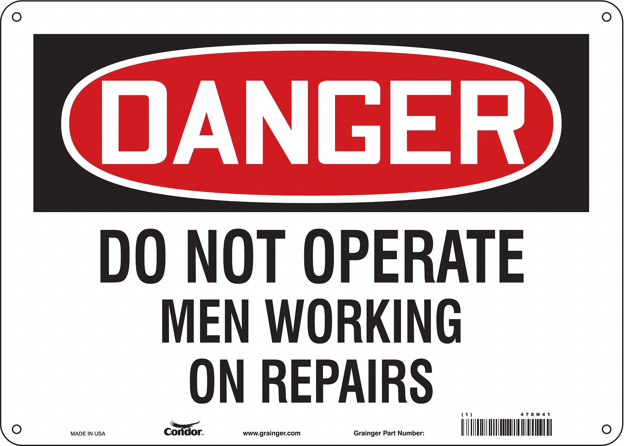 Safety Sign: Aluminum, Mounting Holes Sign Mounting, 10 in x 14 in Nominal Sign Size, 0.032 in Thick