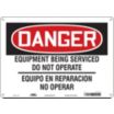 Danger: Equipment Being Serviced Do Not Operate/Equipo En Reparacion No Operar Signs