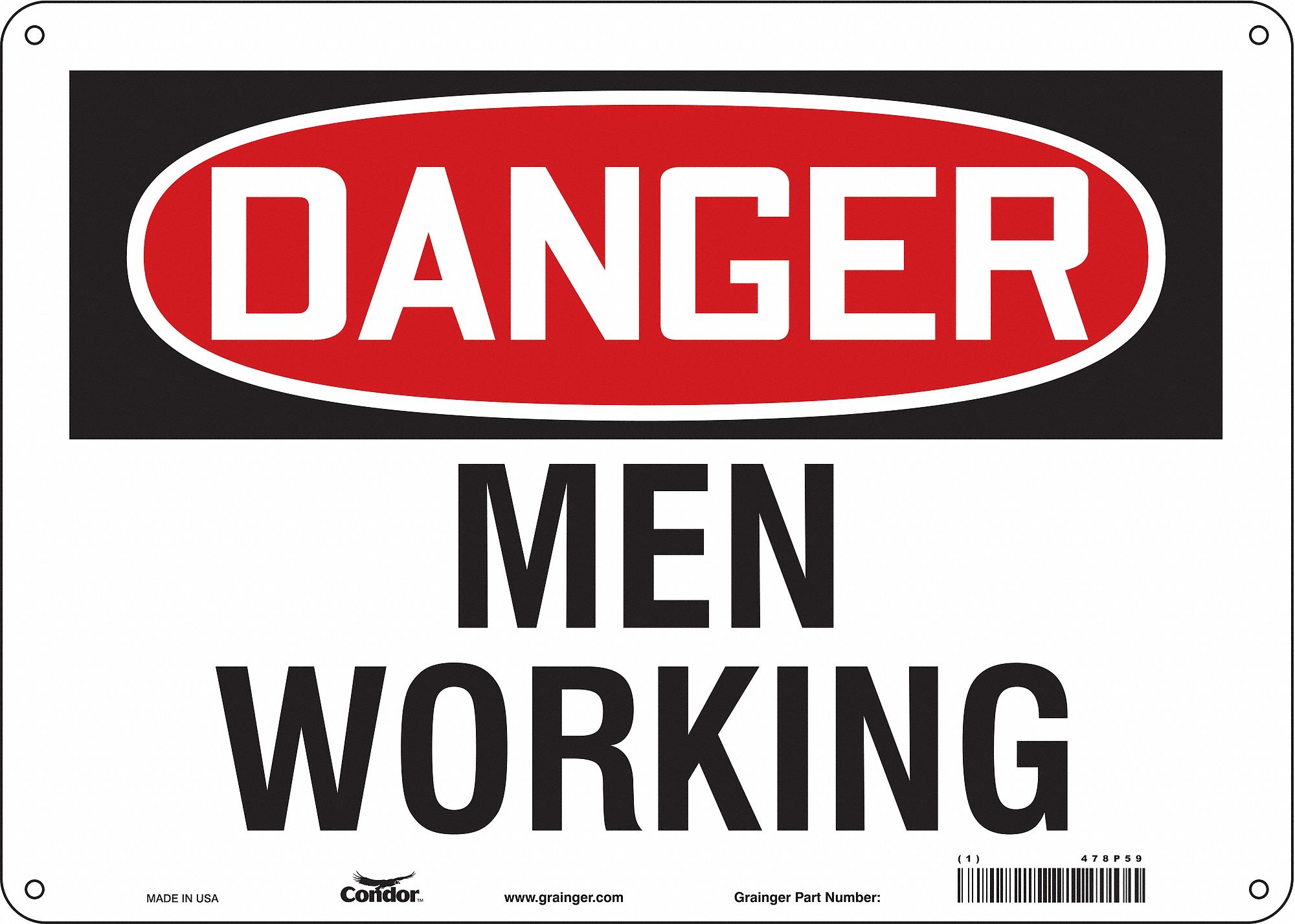 Safety Sign: Polyethylene, Mounting Holes Sign Mounting, 10 in x 14 in Nominal Sign Size, Danger