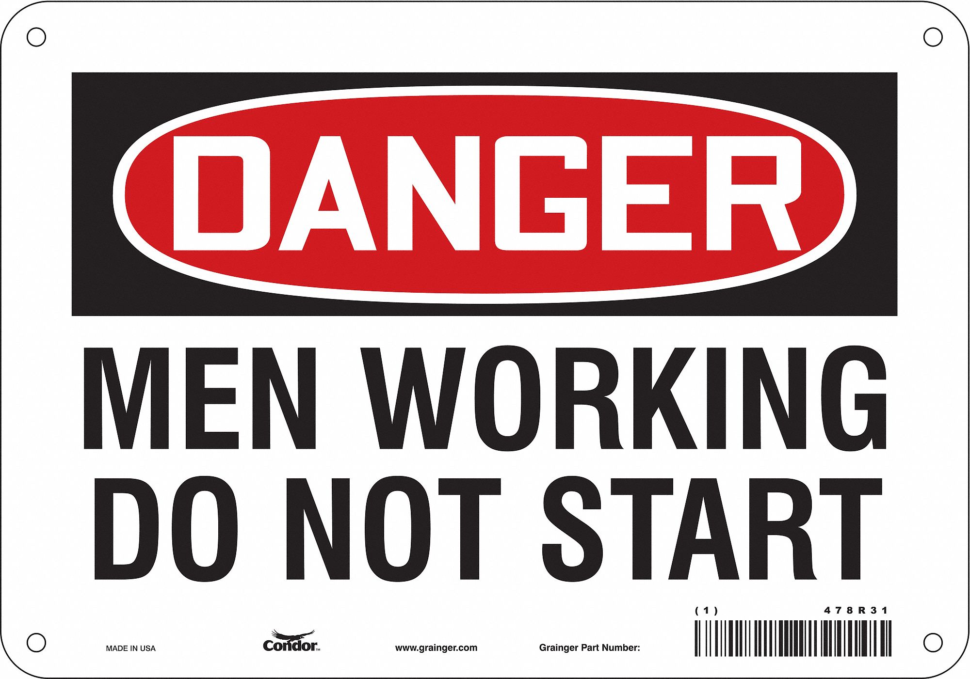 Safety Sign: Aluminum, Mounting Holes Sign Mounting, 7 in x 10 in Nominal Sign Size, 0.032 in Thick