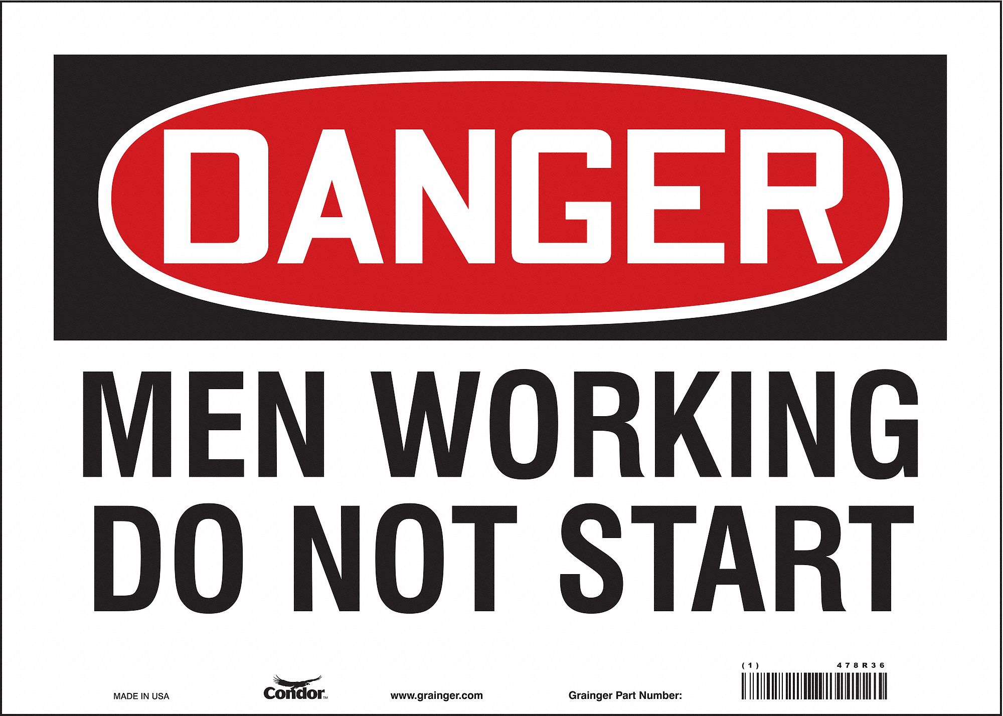 Safety Sign: Vinyl, Adhesive Sign Mounting, 10 in x 14 in Nominal Sign Size, Not Retroreflective