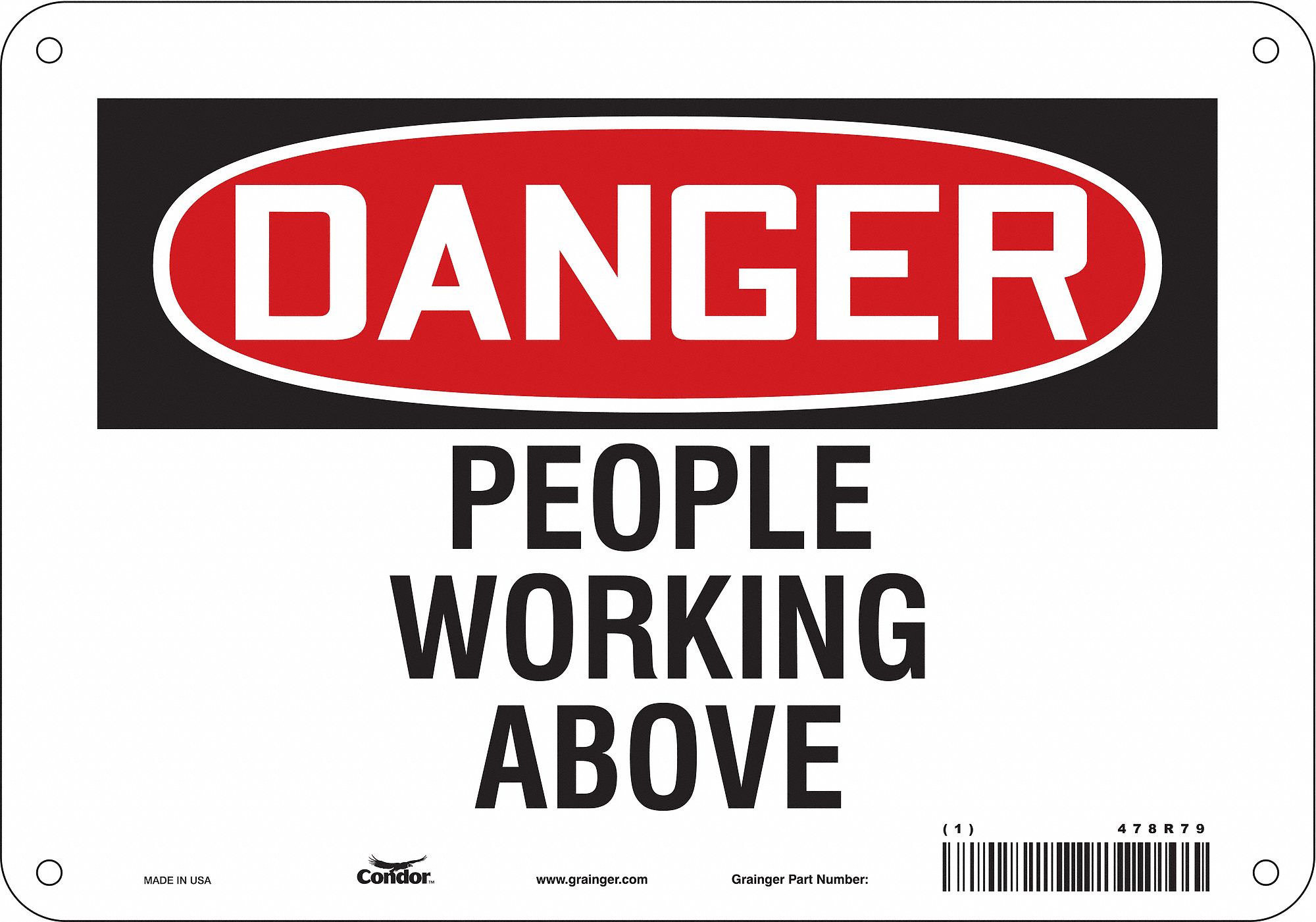 Safety Sign: Aluminum, Mounting Holes Sign Mounting, 7 in x 10 in Nominal Sign Size, 0.032 in Thick