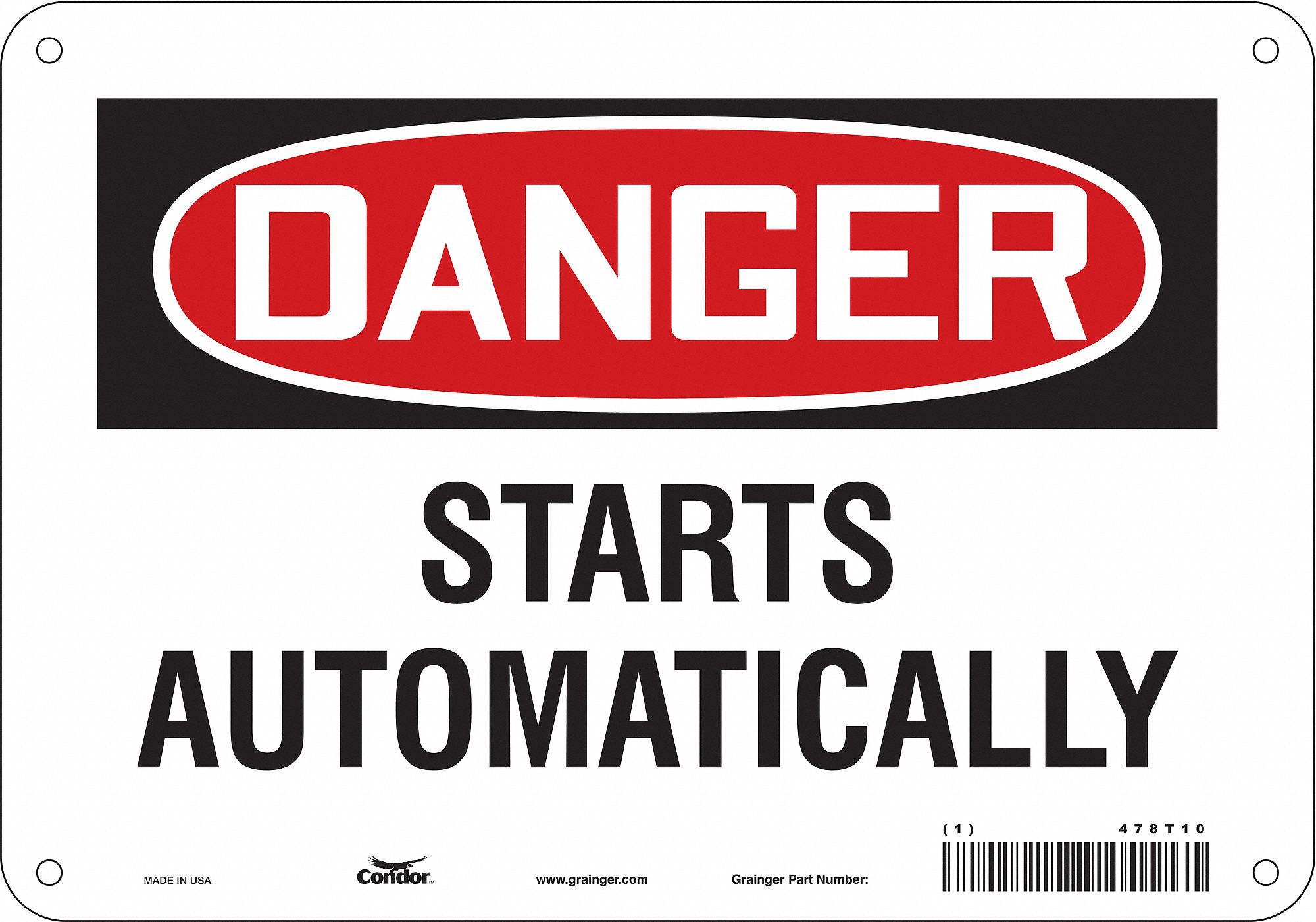 Safety Sign: Polyethylene, Mounting Holes Sign Mounting, 7 in x 10 in Nominal Sign Size, Starts Auto