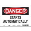 Automatic Equipment Signs - Grainger Industrial Supply
