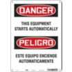 Danger/Peligro: This Equipment Starts Automatically/Este Equipo Encinde Automaticamente Signs