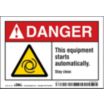 Danger: This Equipment Starts Automatically. Stay Clear. Signs