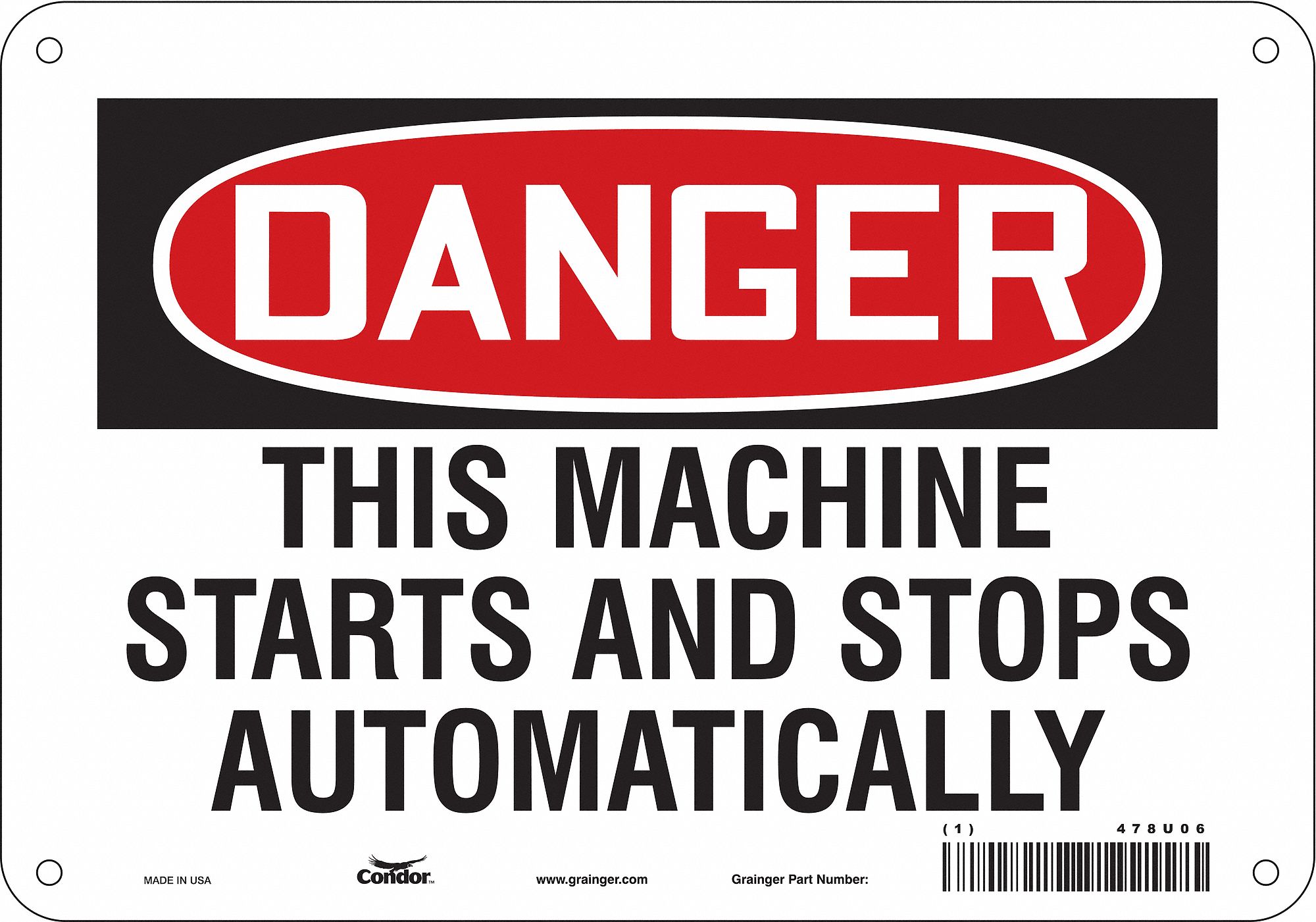 Safety Sign: Aluminum, Mounting Holes Sign Mounting, 7 in x 10 in Nominal Sign Size, 0.032 in Thick