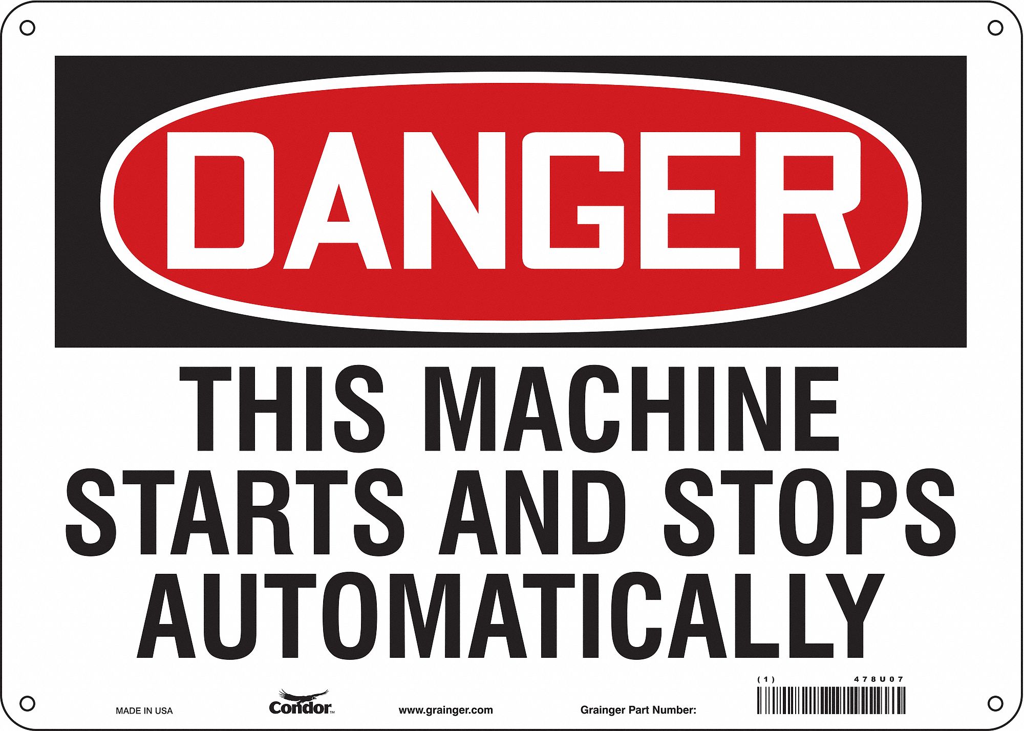 Safety Sign: Aluminum, Mounting Holes Sign Mounting, 10 in x 14 in Nominal Sign Size, 0.032 in Thick