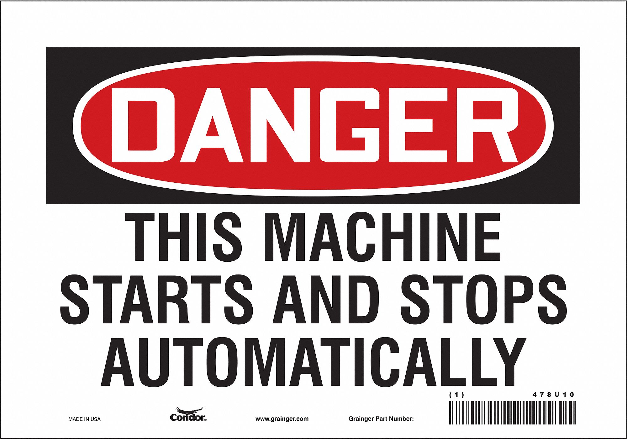 Safety Sign: Vinyl, Adhesive Sign Mounting, 7 in x 10 in Nominal Sign Size, Not Retroreflective