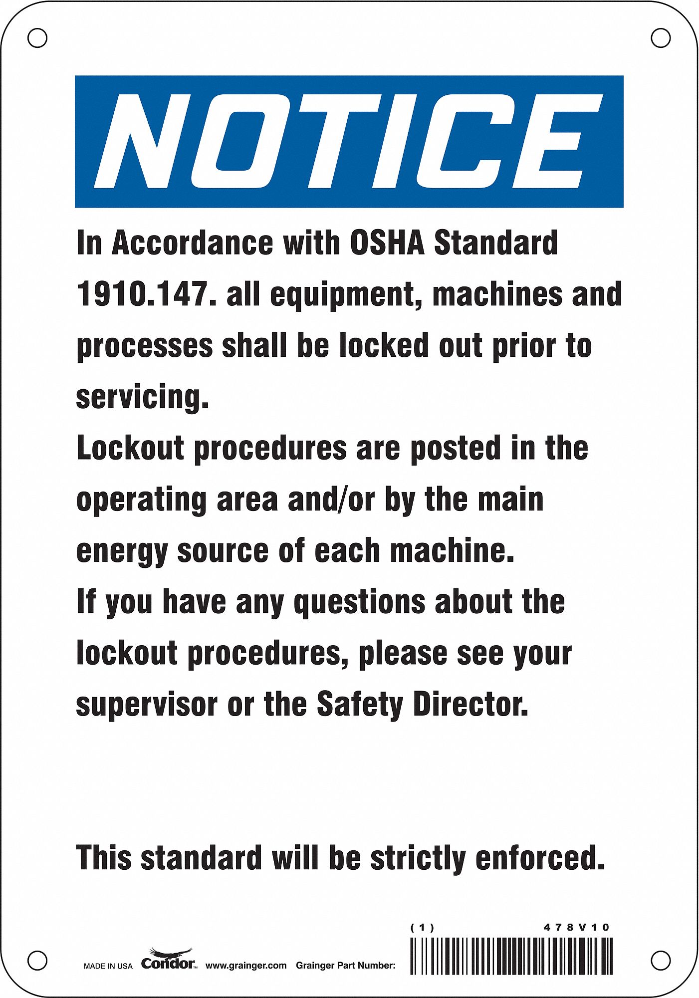 Safety Sign: Vinyl, Adhesive Sign Mounting, 10 in x 7 in Nominal Sign Size, Not Retroreflective