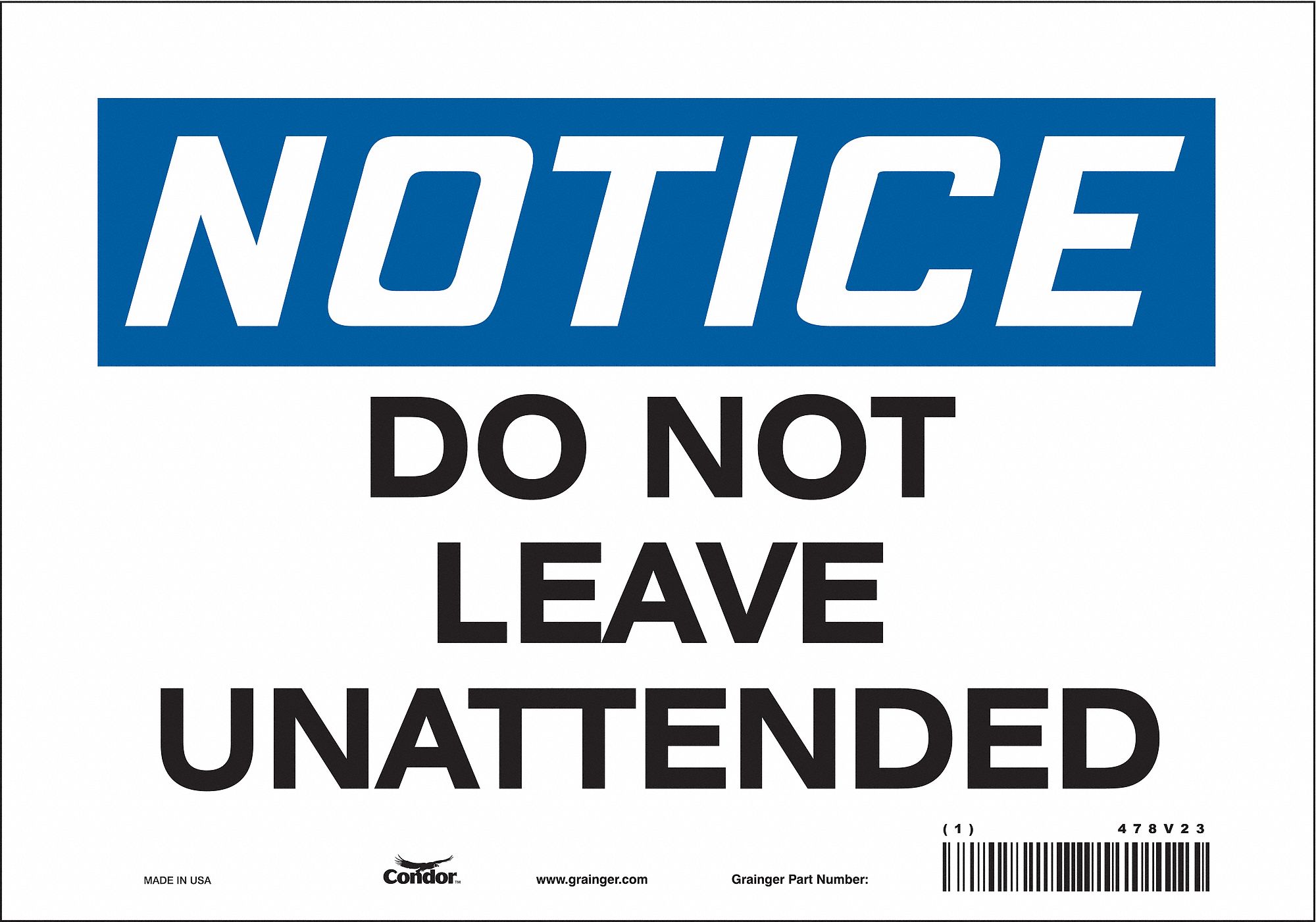 Safety Sign: Vinyl, Adhesive Sign Mounting, 7 in x 10 in Nominal Sign Size, Not Retroreflective