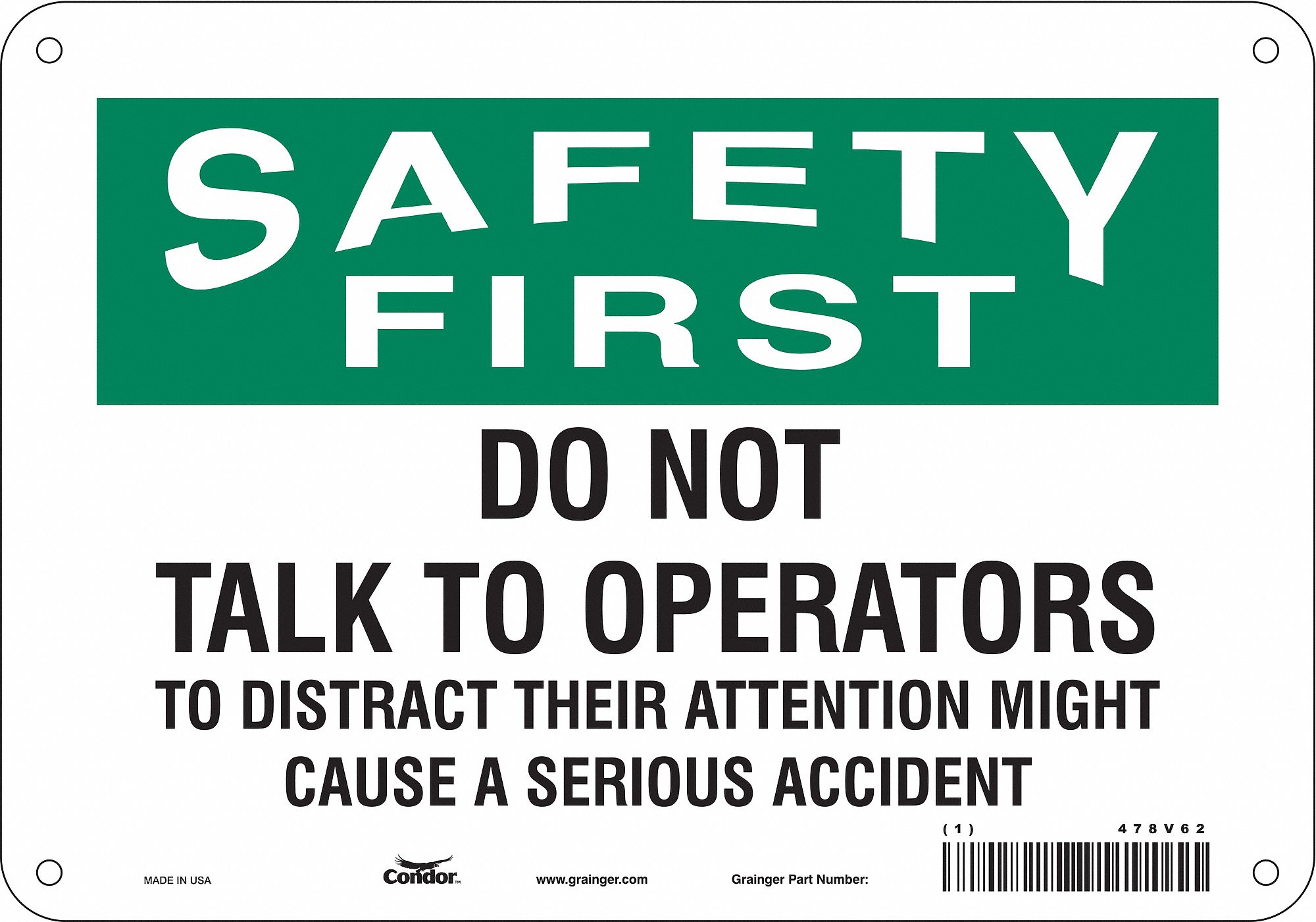 Safety Sign: Aluminum, Mounting Holes Sign Mounting, 7 in x 10 in Nominal Sign Size, 0.032 in Thick
