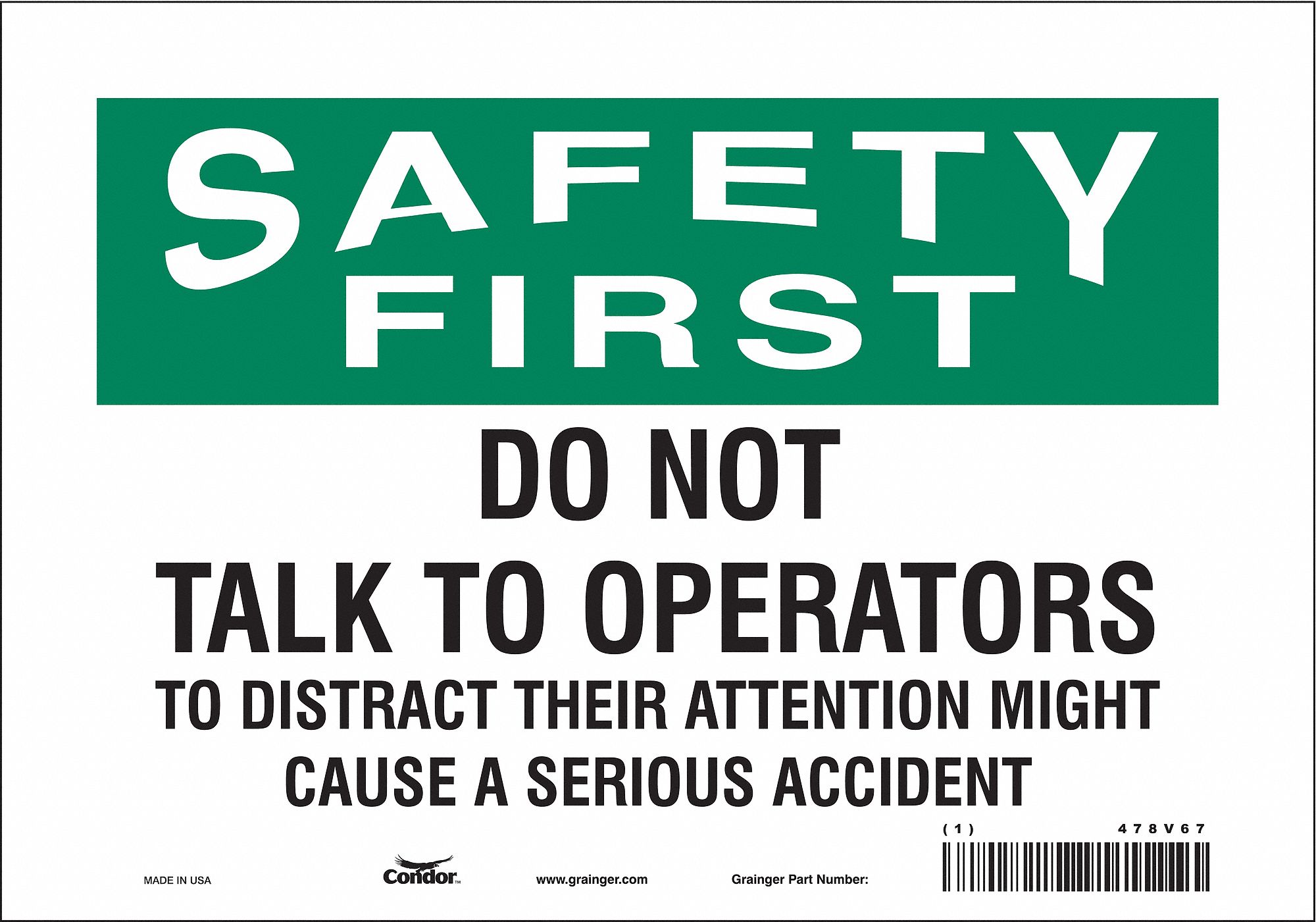 Safety Sign: Vinyl, Adhesive Sign Mounting, 7 in x 10 in Nominal Sign Size, Not Retroreflective
