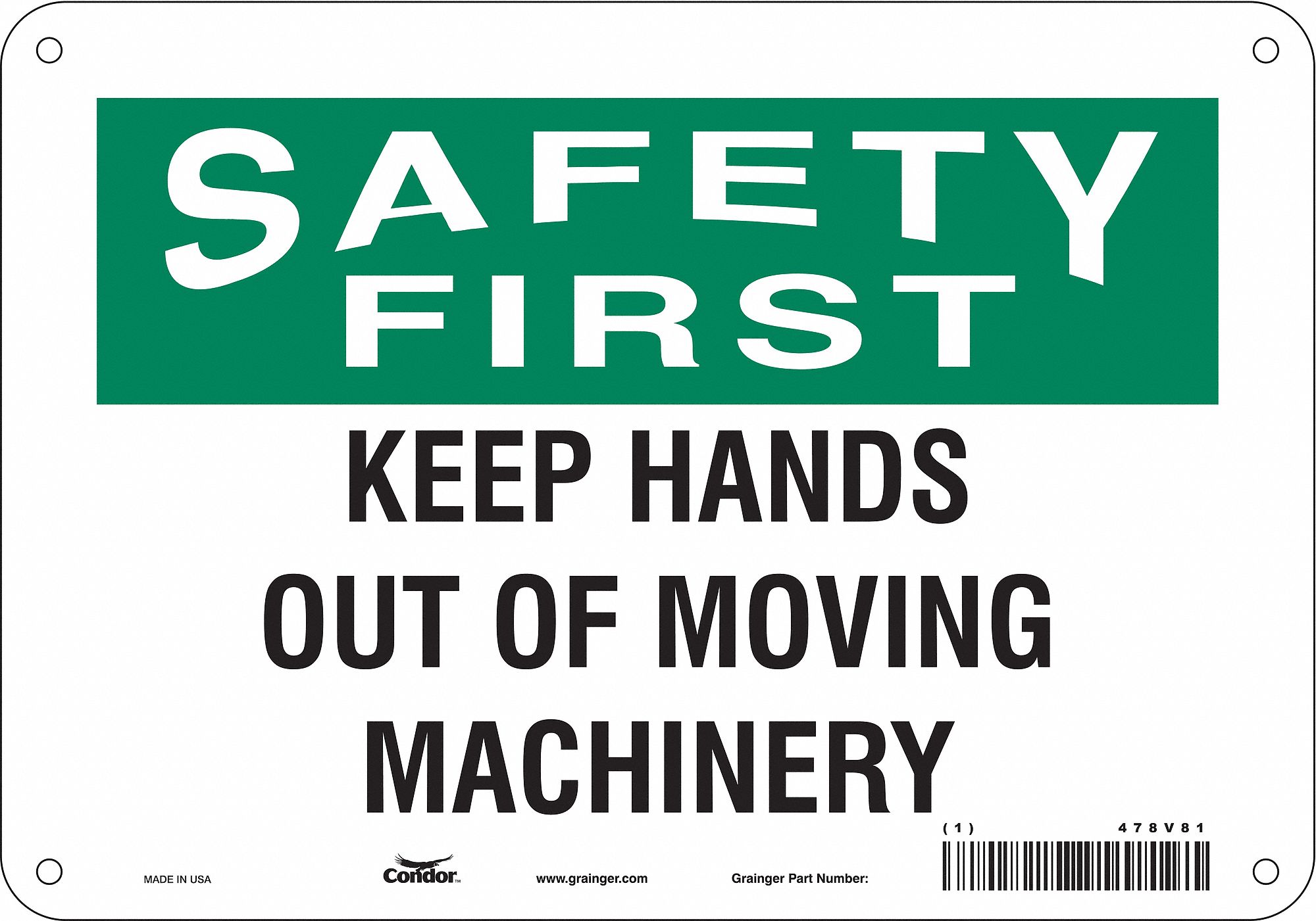 Safety Sign: Aluminum, Mounting Holes Sign Mounting, 7 in x 10 in Nominal Sign Size, 0.032 in Thick