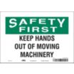 Safety First: Keep Hands Out Of Moving Machinery Signs