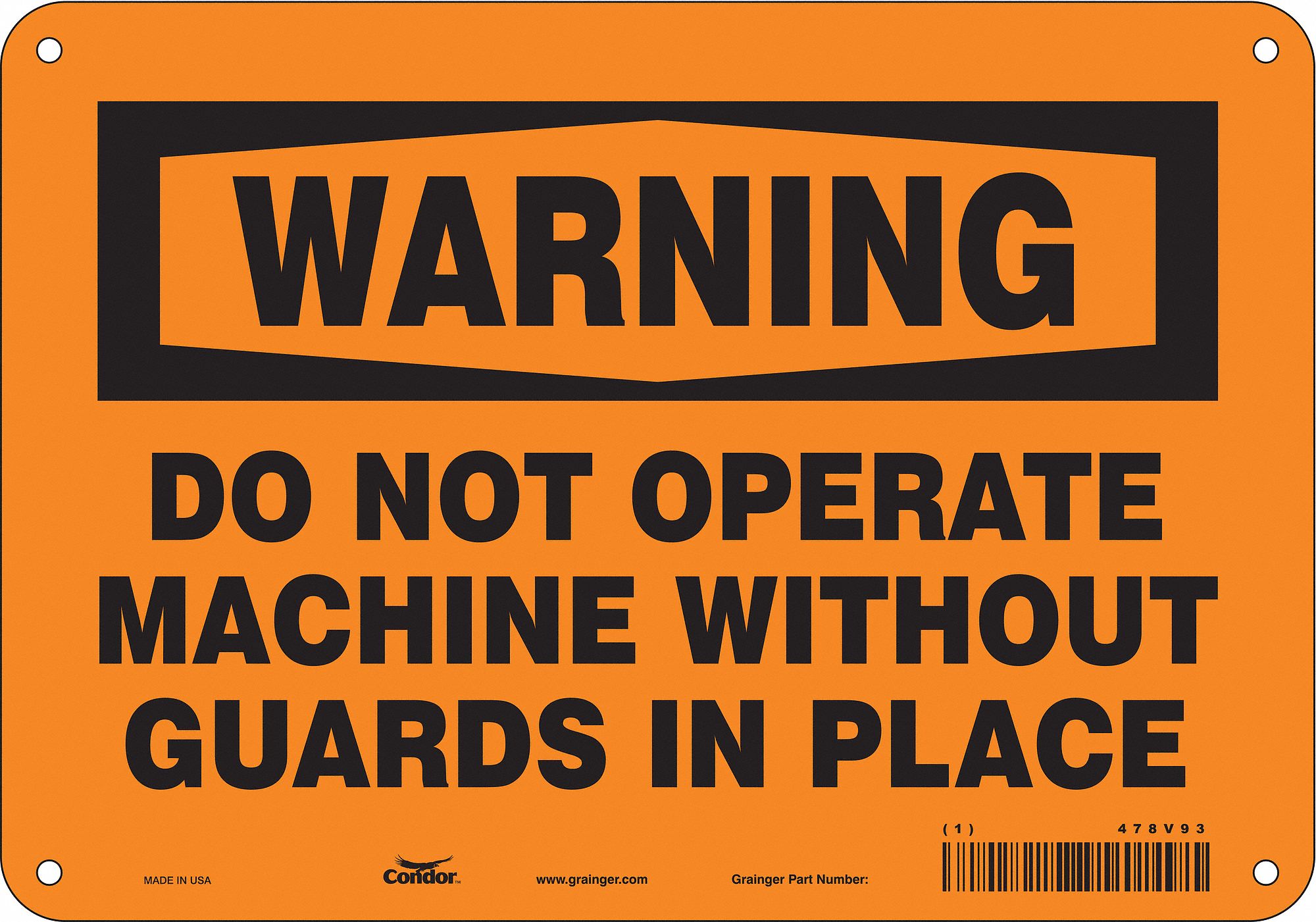 Safety Sign: Aluminum, Mounting Holes Sign Mounting, 7 in x 10 in Nominal Sign Size, 0.032 in Thick