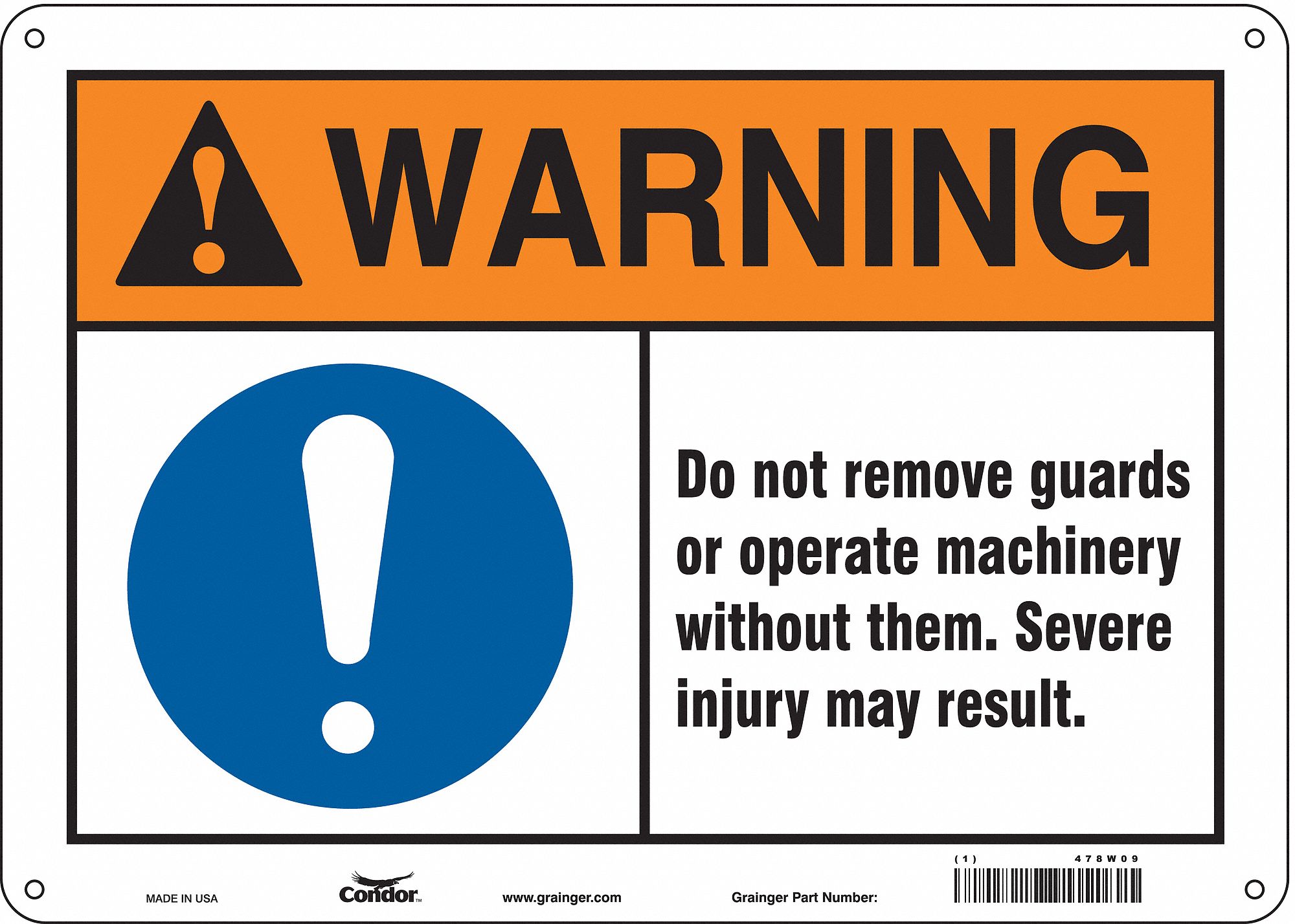 Safety Sign: Aluminum, Mounting Holes Sign Mounting, 10 in x 14 in Nominal Sign Size, 0.032 in Thick