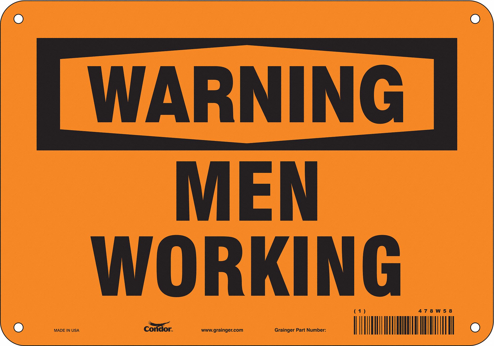 Safety Sign: Aluminum, Mounting Holes Sign Mounting, 7 in x 10 in Nominal Sign Size, 0.032 in Thick