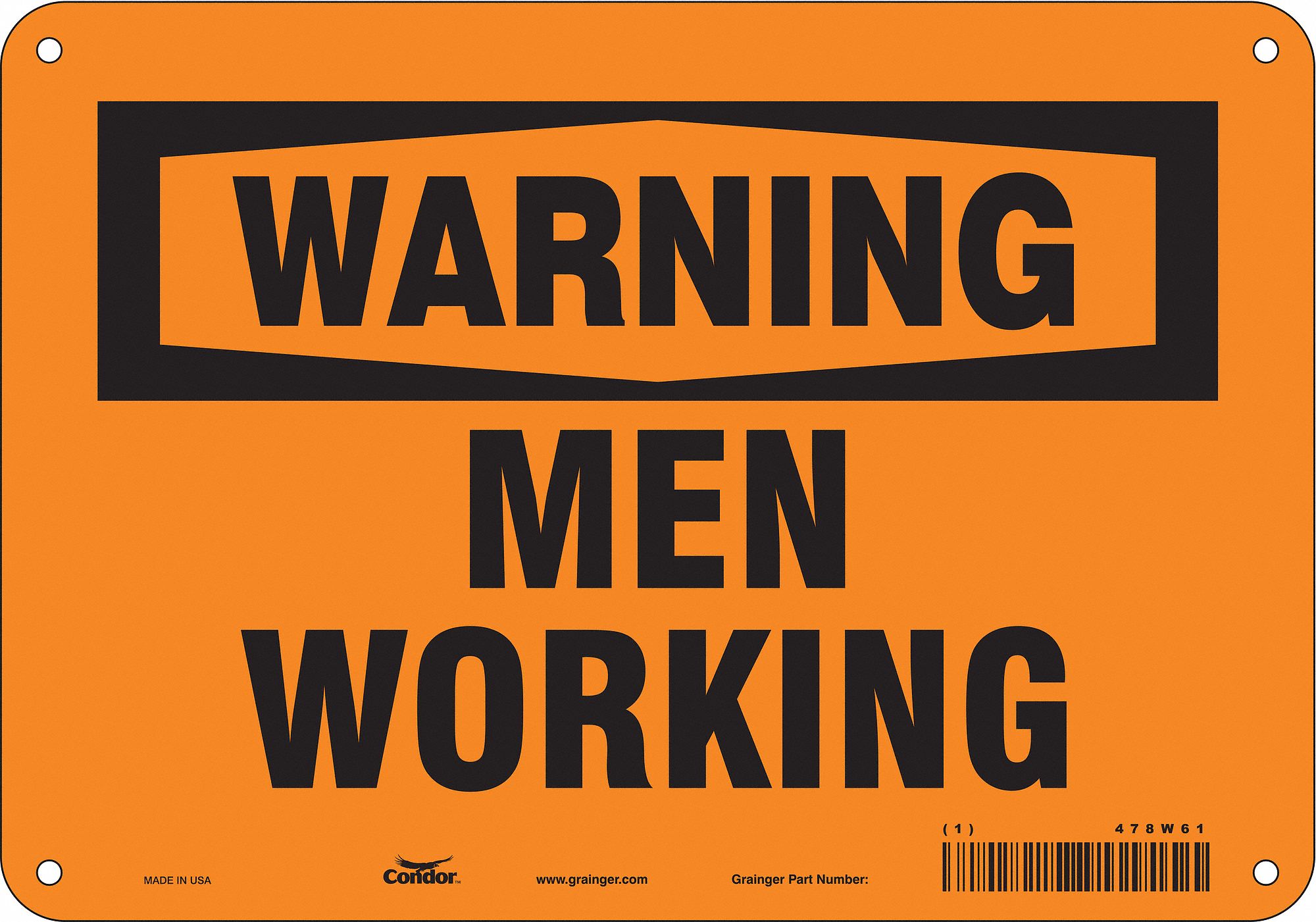 Safety Sign: Polyethylene, Mounting Holes Sign Mounting, 7 in x 10 in Nominal Sign Size, Men Working