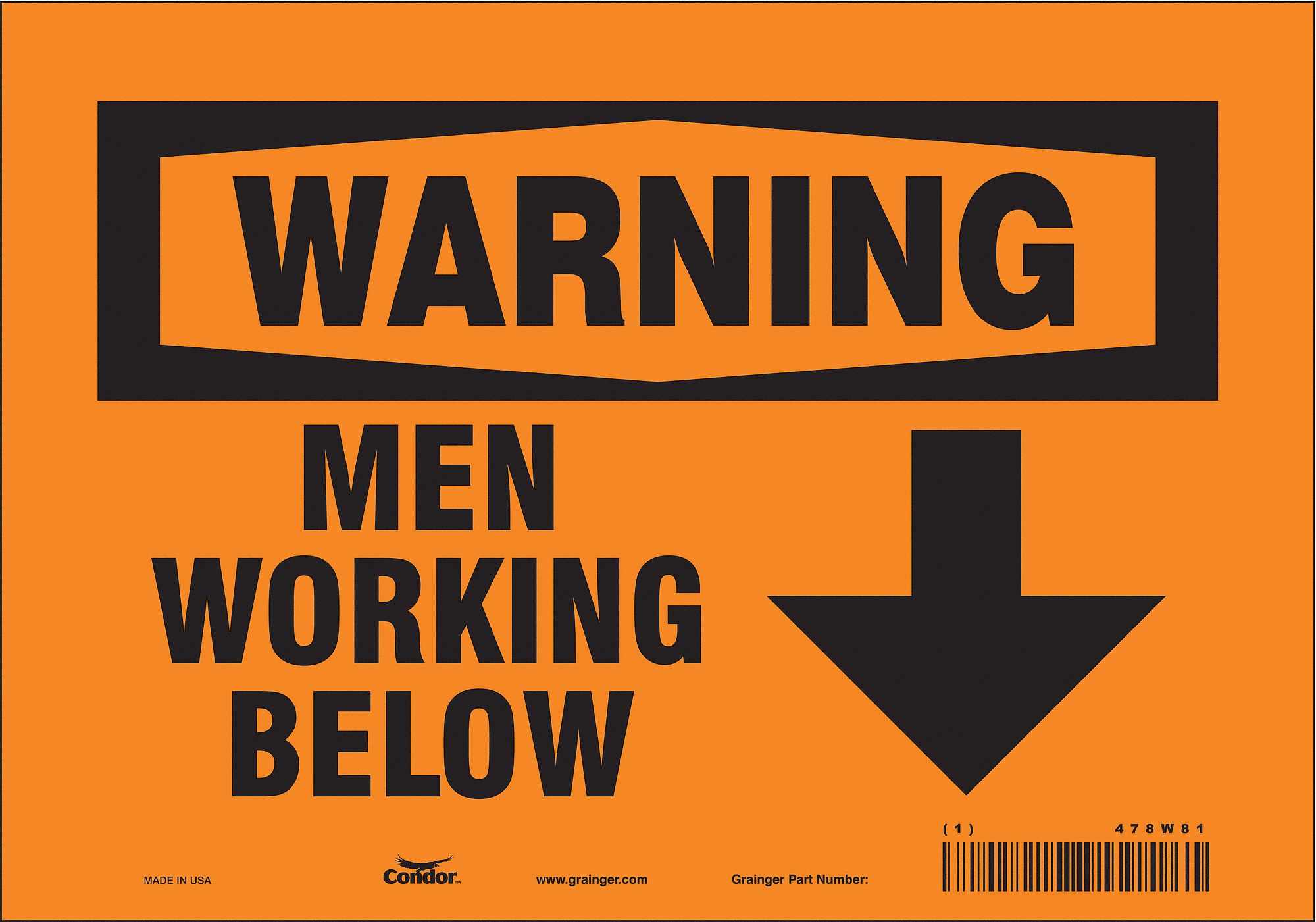 Safety Sign: Vinyl, Adhesive Sign Mounting, 7 in x 10 in Nominal Sign Size, Not Retroreflective