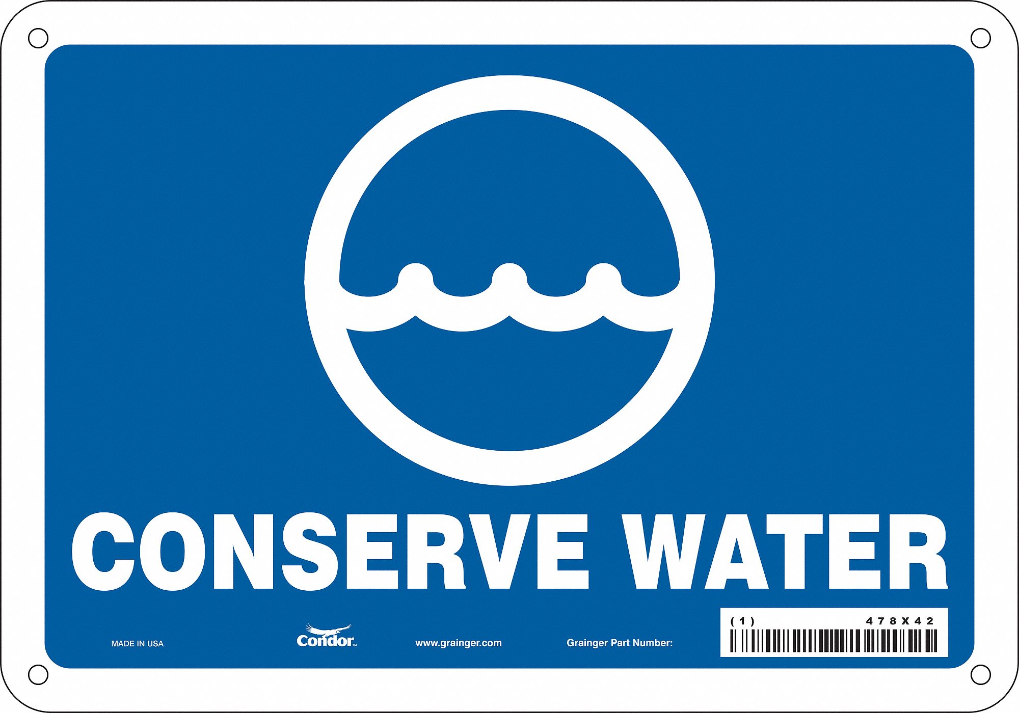 Safety Sign: Polyethylene, Mounting Holes Sign Mounting, 7 in x 10 in Nominal Sign Size