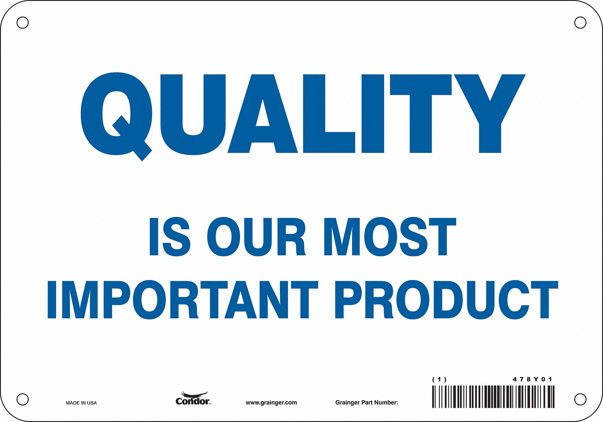 Safety Sign: Polyethylene, Mounting Holes Sign Mounting, 7 in x 10 in Nominal Sign Size, No Header