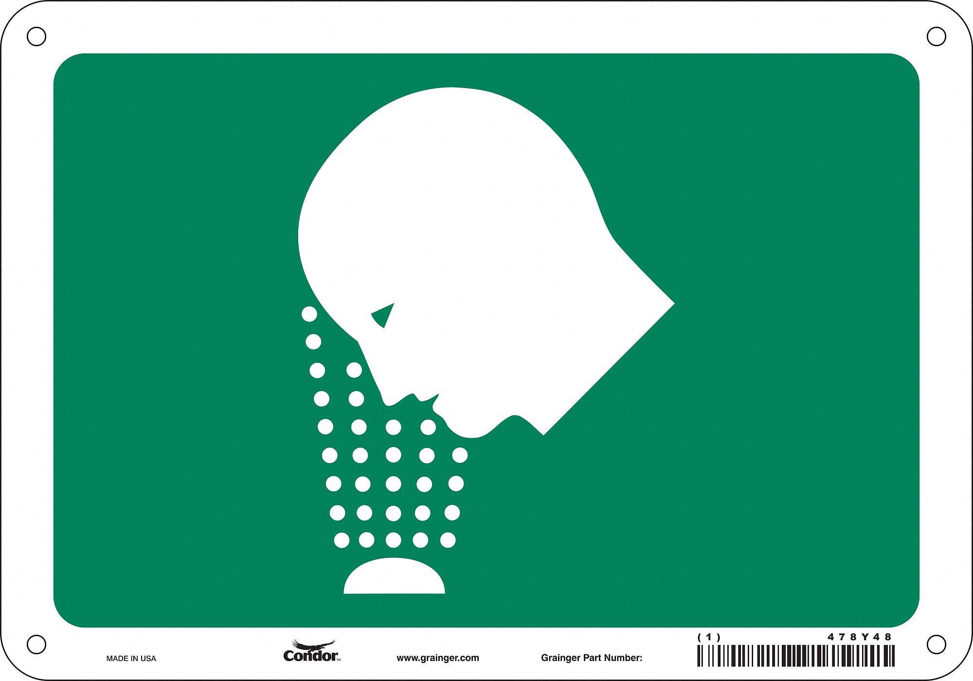 Safety Sign: Polyethylene, Mounting Holes Sign Mounting, 7 in x 10 in Nominal Sign Size
