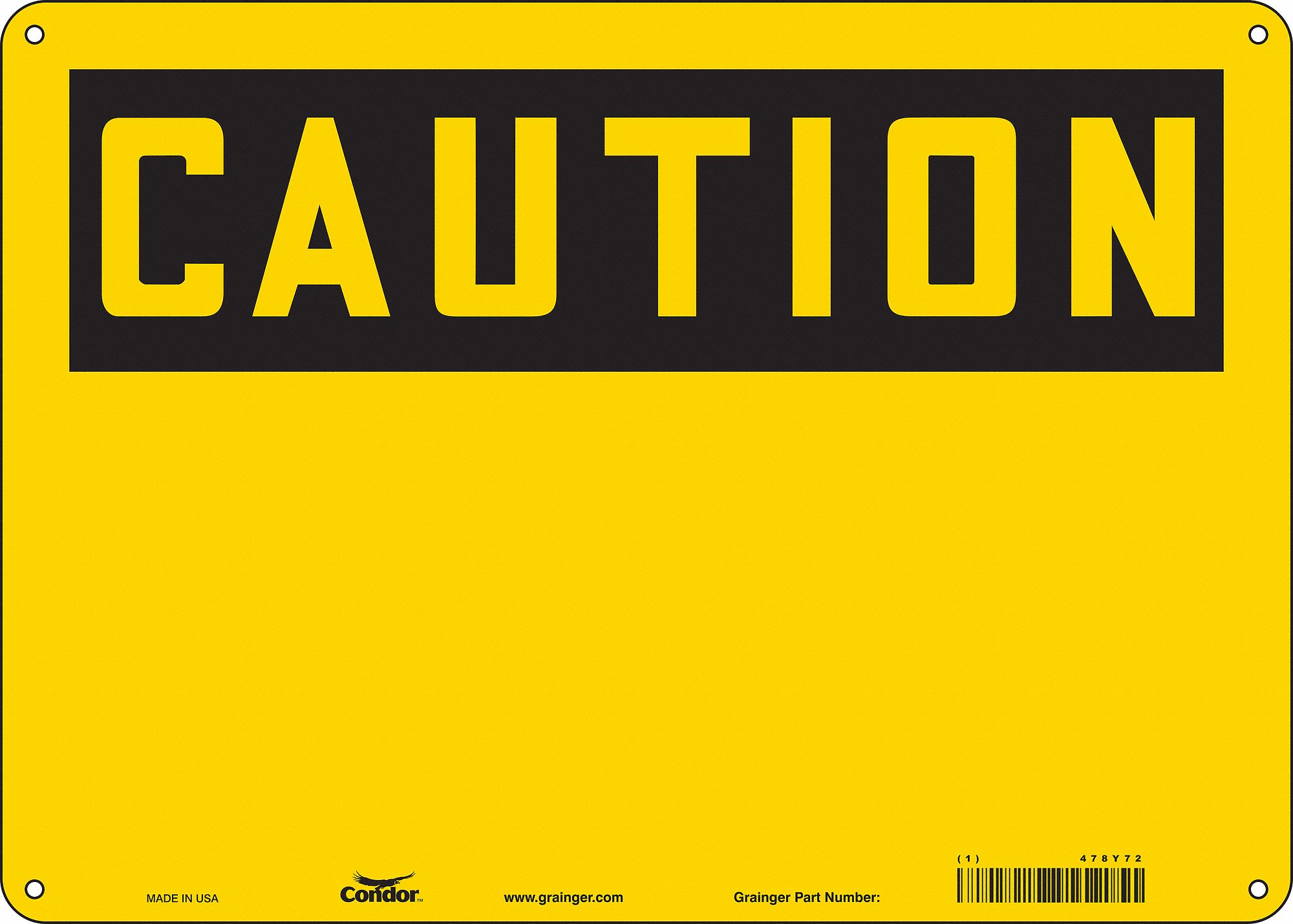 SAFETY SIGN, POLYETHYLENE, MOUNTING HOLES, 10 IN X 14 IN NOMINAL SIGN SIZE, YELLOW