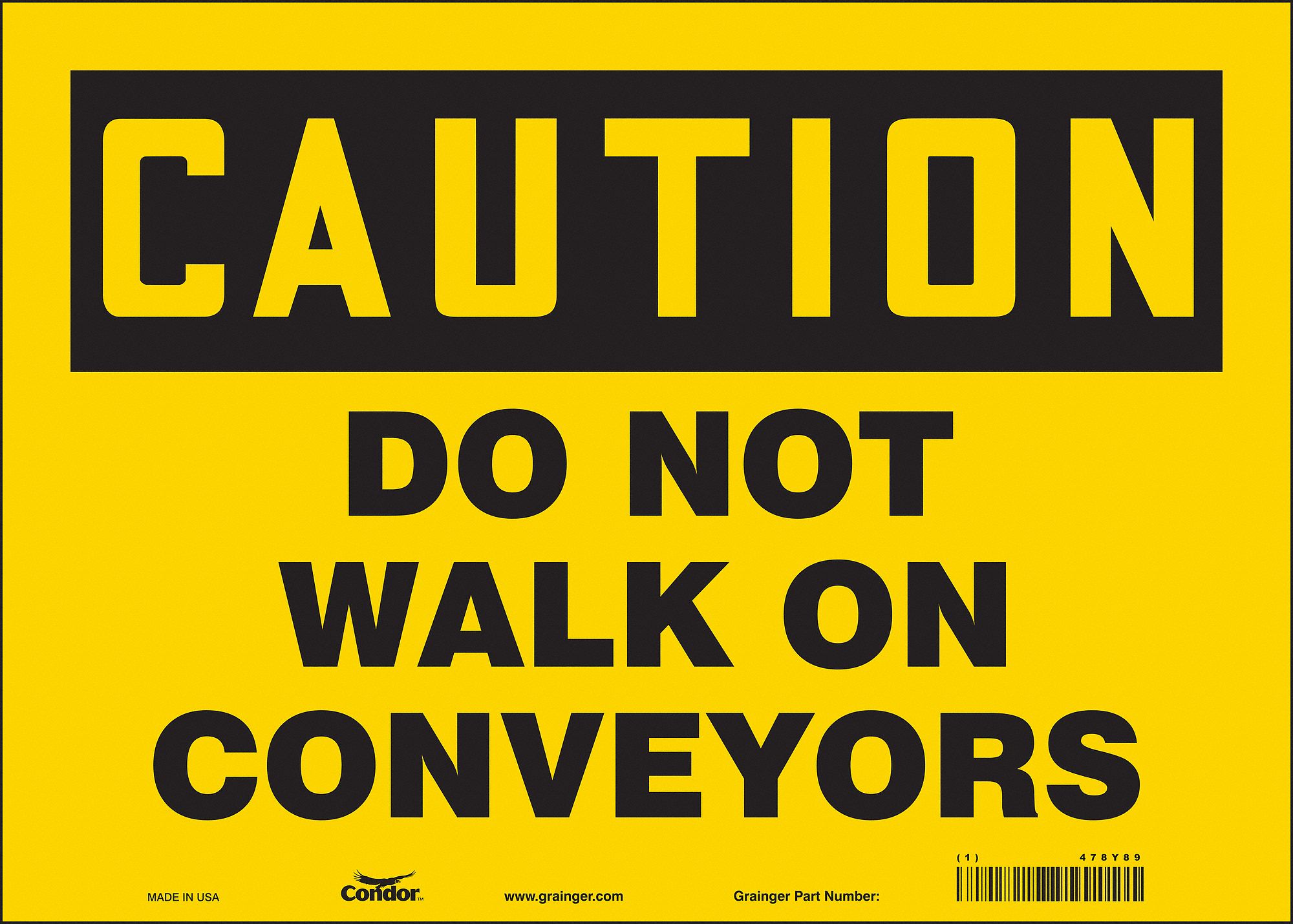 Safety Sign: Vinyl, Adhesive Sign Mounting, 10 in x 14 in Nominal Sign Size, Not Retroreflective