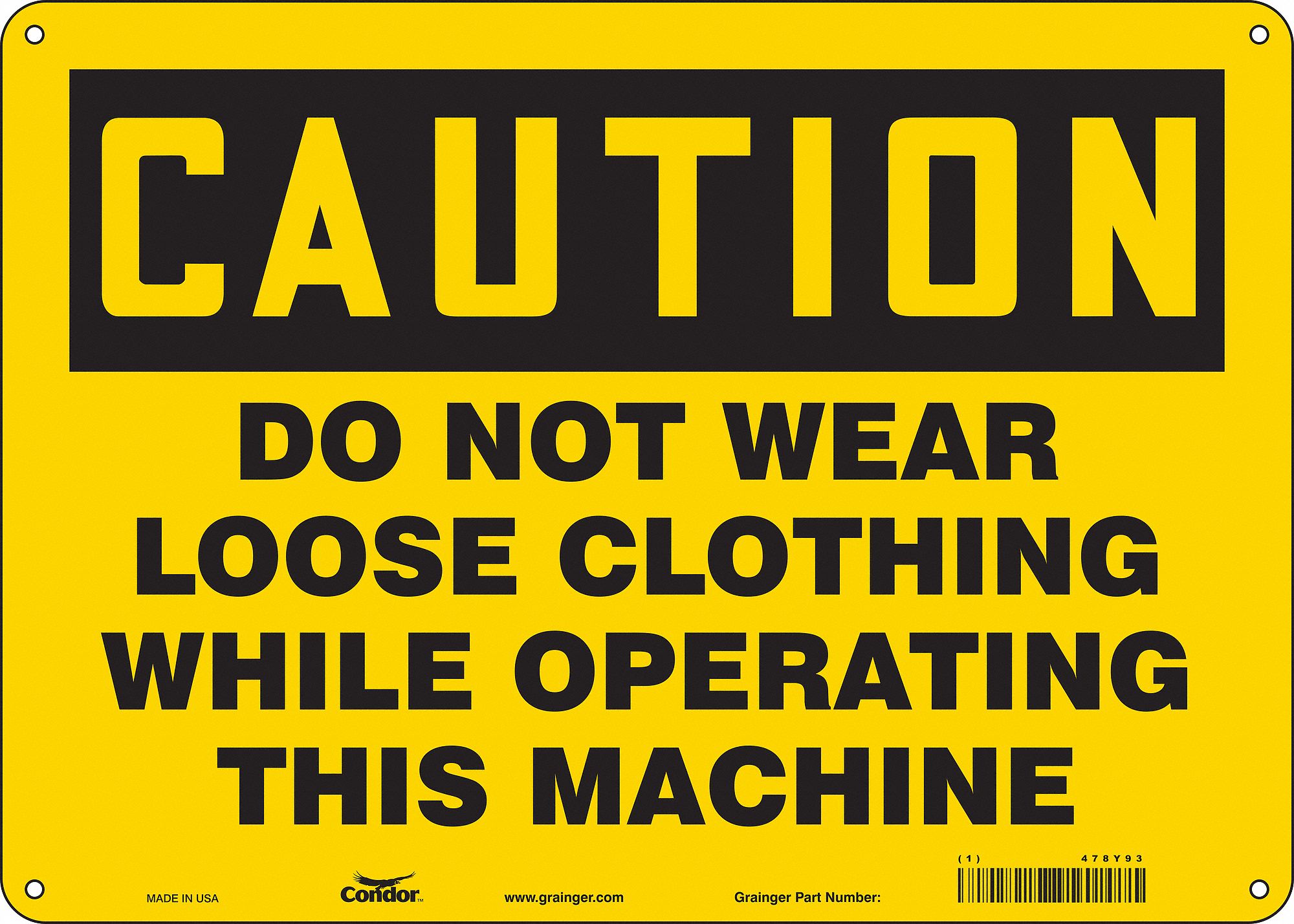 Safety Sign: Polyethylene, Mounting Holes Sign Mounting, 10 in x 14 in Nominal Sign Size, Caution