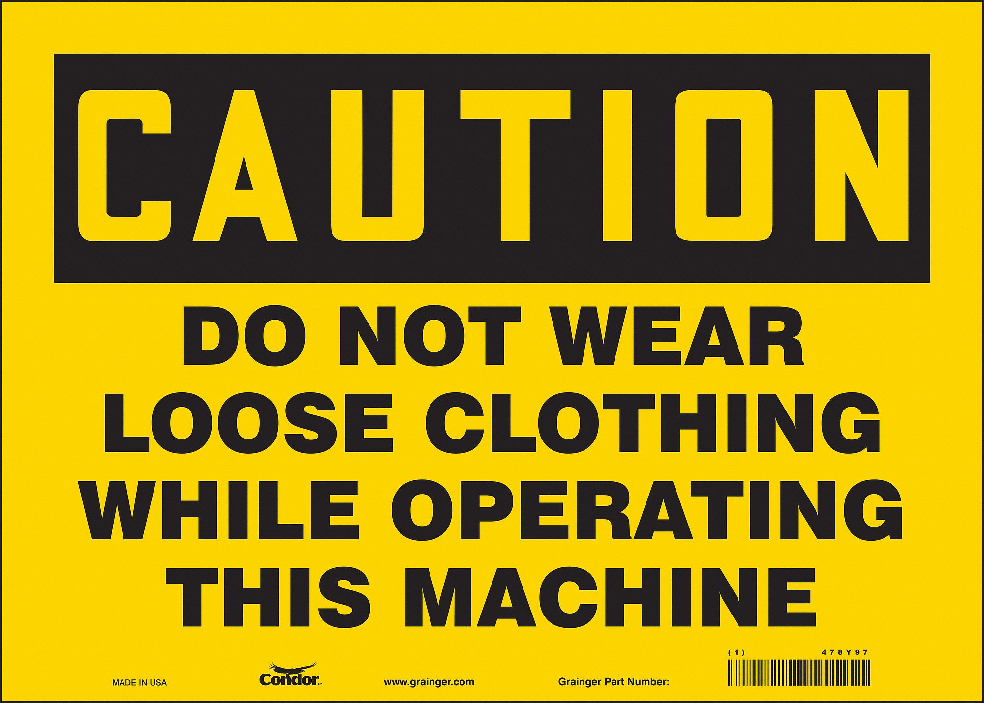 Safety Sign: Vinyl, Adhesive Sign Mounting, 10 in x 14 in Nominal Sign Size, Not Retroreflective