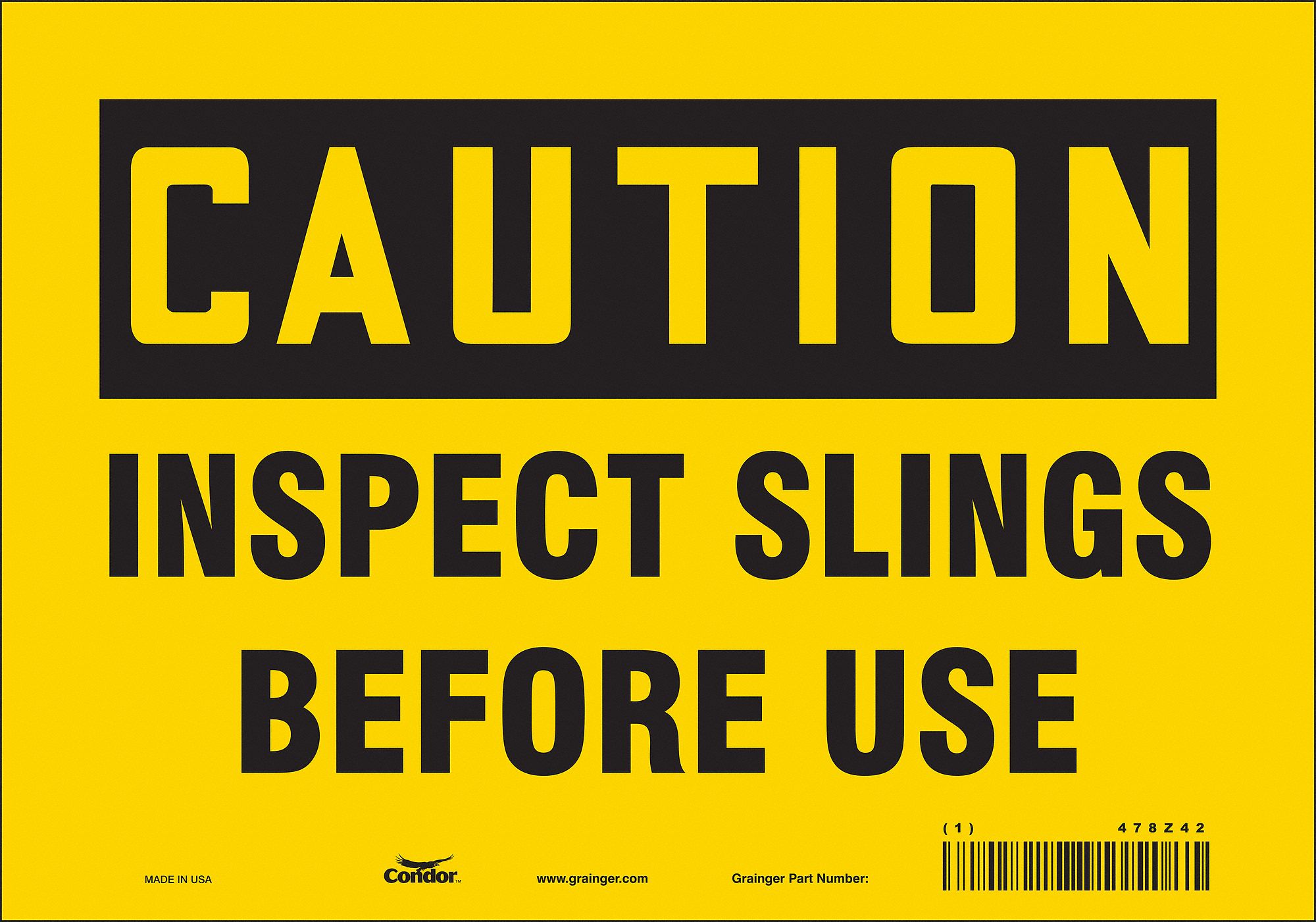 Safety Sign: Vinyl, Adhesive Sign Mounting, 7 in x 10 in Nominal Sign Size, Not Retroreflective