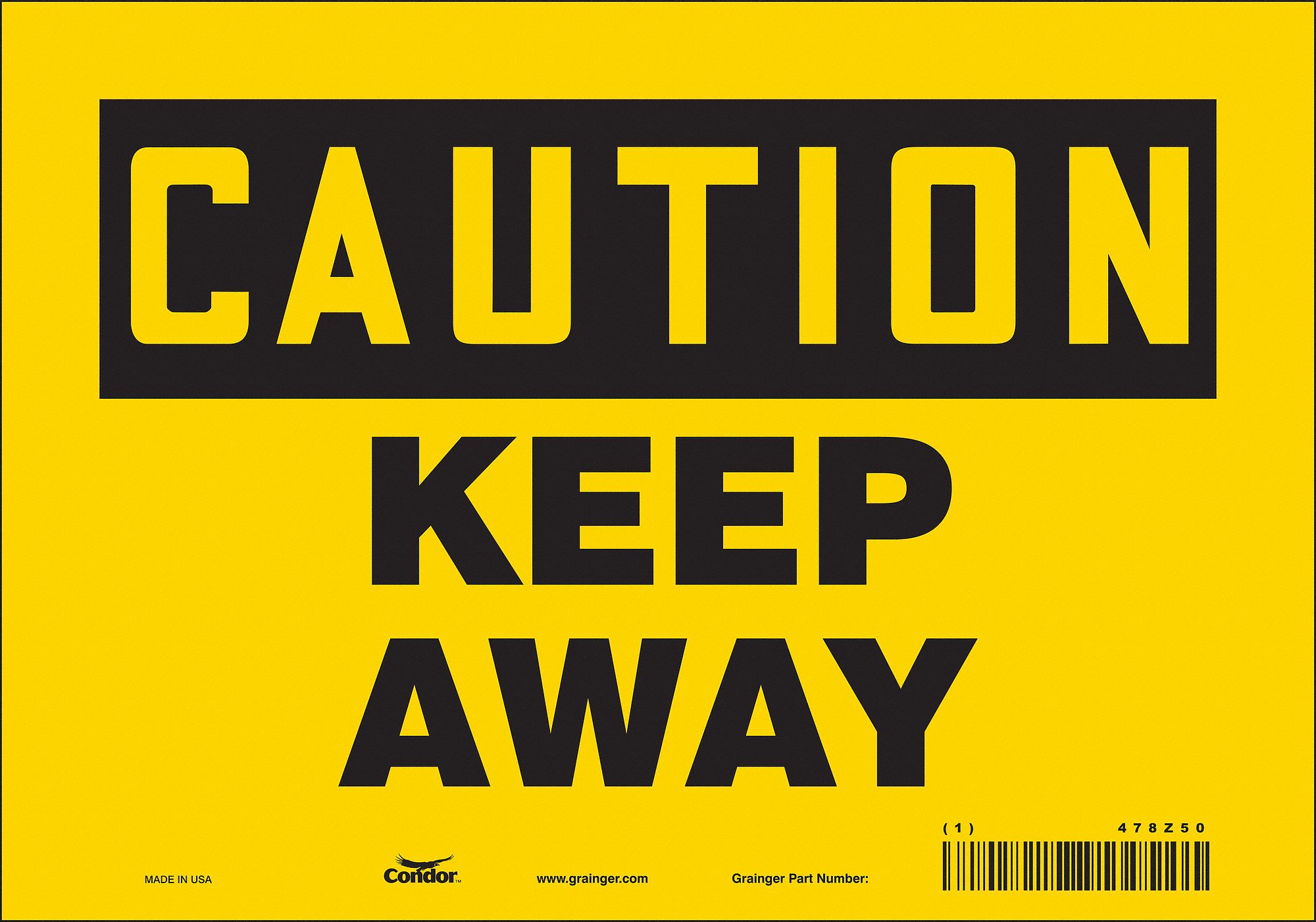 Safety Sign: Vinyl, Adhesive Sign Mounting, 7 in x 10 in Nominal Sign Size, Not Retroreflective