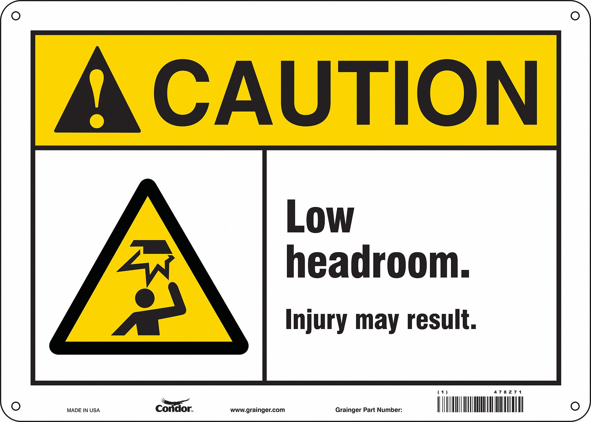 Safety Sign: Polyethylene, Mounting Holes Sign Mounting, 10 in x 14 in Nominal Sign Size, Caution