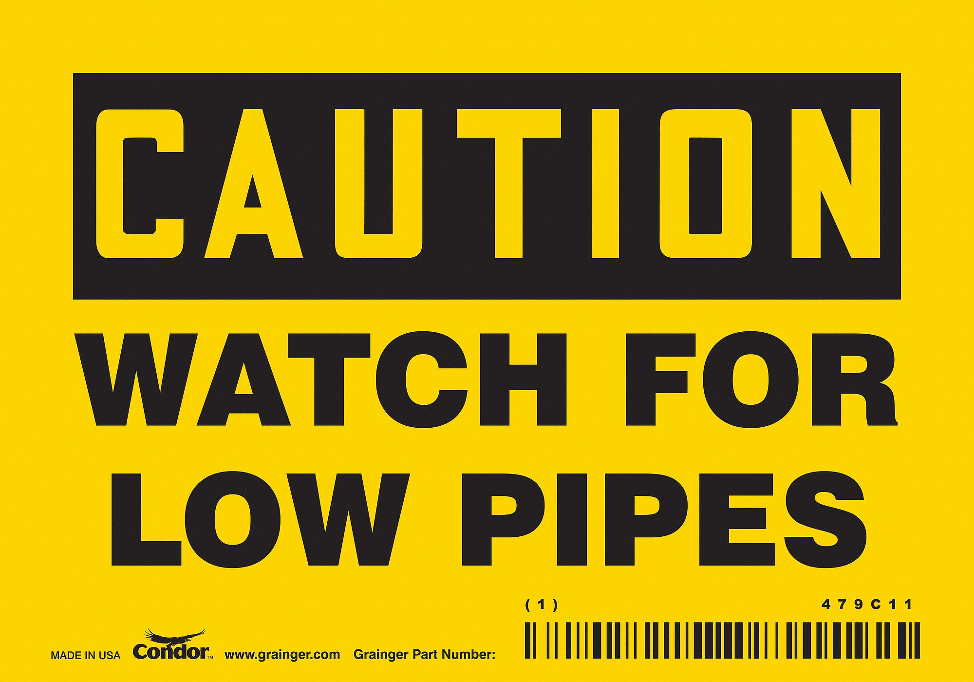 Safety Sign: Vinyl, Adhesive Sign Mounting, 3 1/2 in x 5 in Nominal Sign Size, Not Retroreflective