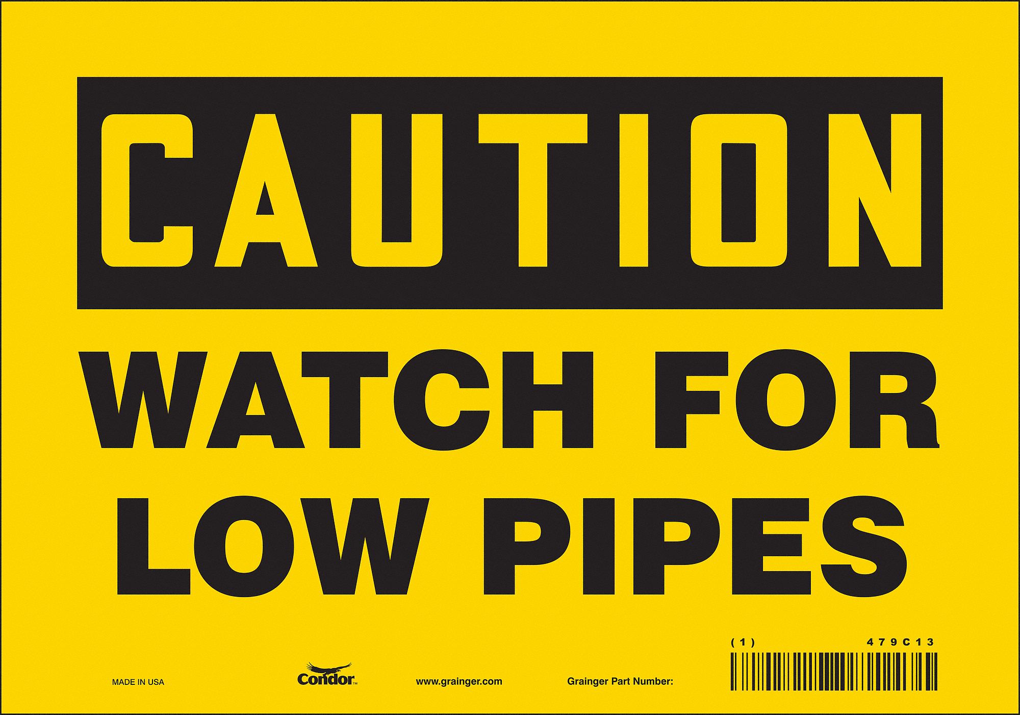 Safety Sign: Vinyl, Adhesive Sign Mounting, 7 in x 10 in Nominal Sign Size, Not Retroreflective