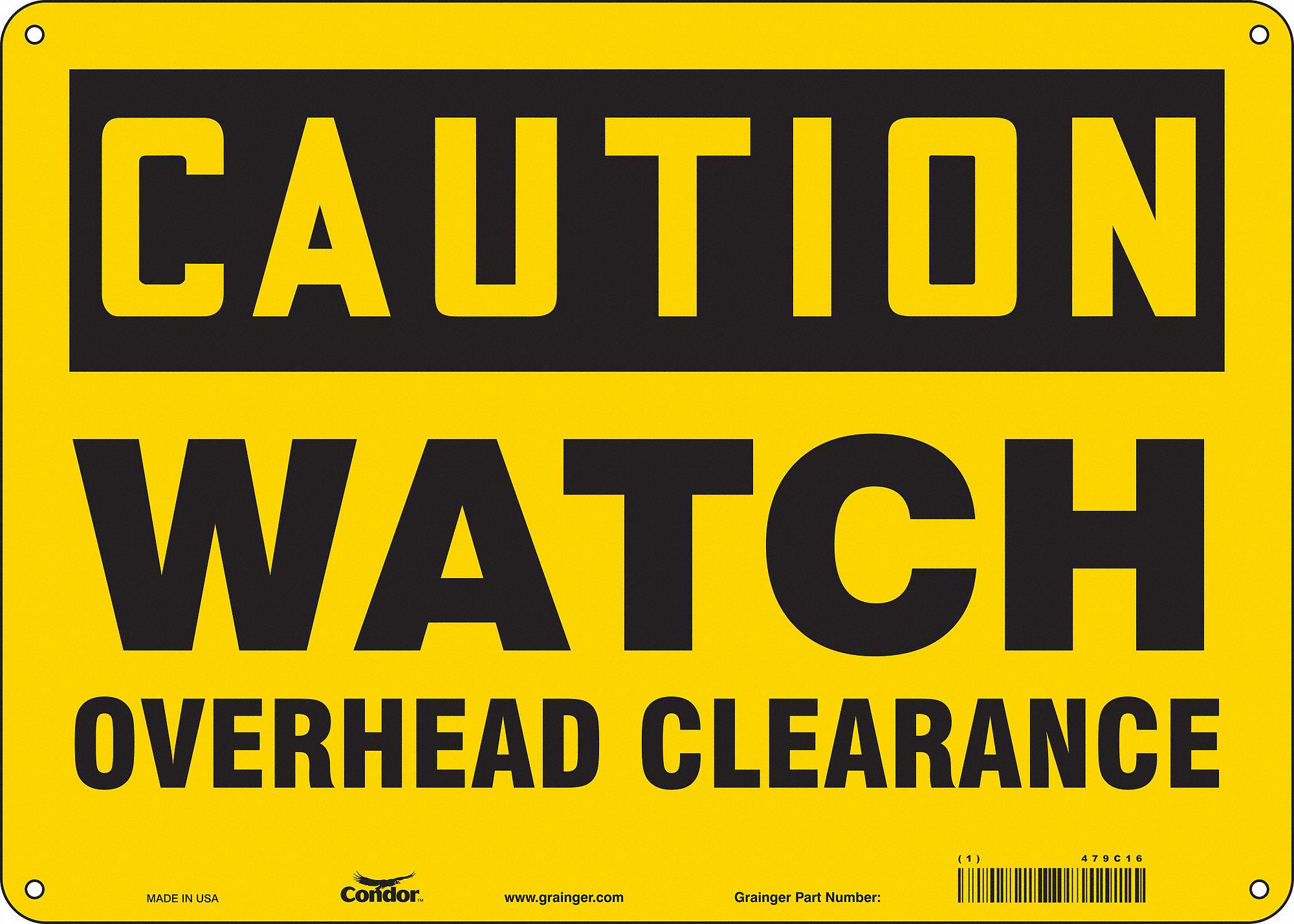 Safety Sign: Aluminum, Mounting Holes Sign Mounting, 10 in x 14 in Nominal Sign Size, 0.032 in Thick