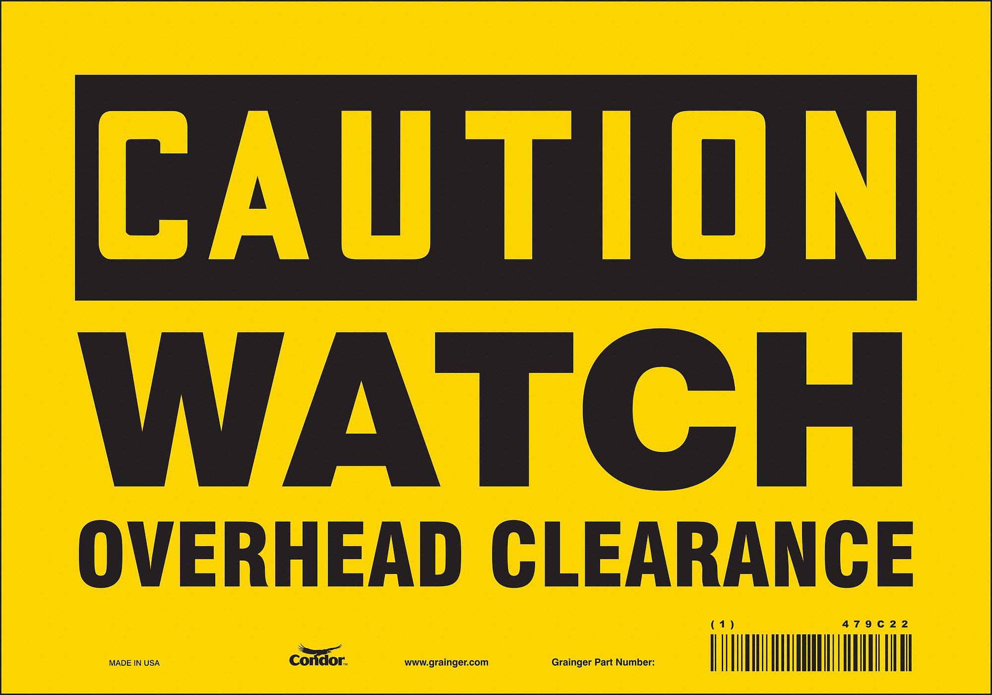 Safety Sign: Vinyl, Adhesive Sign Mounting, 7 in x 10 in Nominal Sign Size, Not Retroreflective
