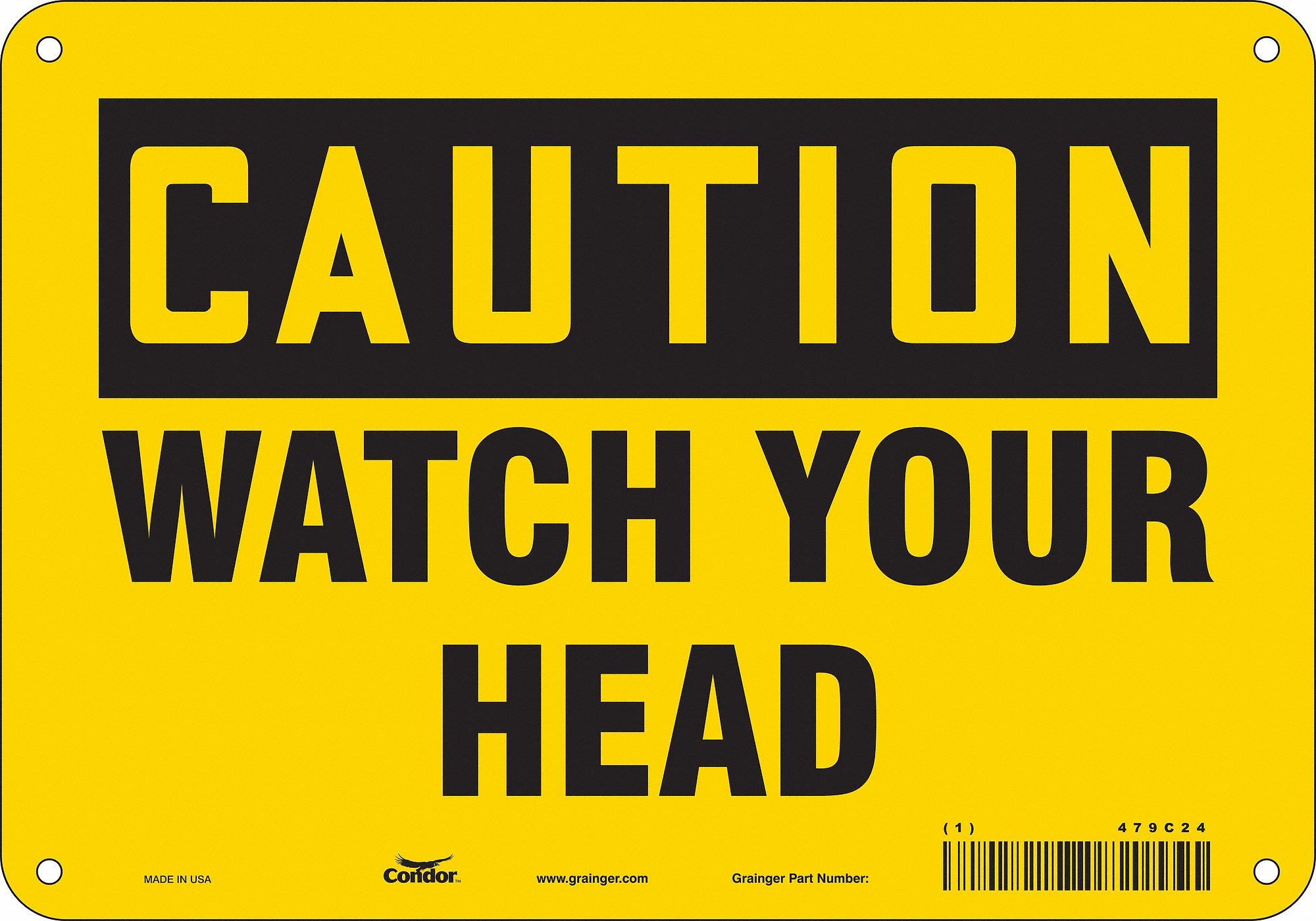 Safety Sign: Aluminum, Mounting Holes Sign Mounting, 7 in x 10 in Nominal Sign Size, 0.032 in Thick