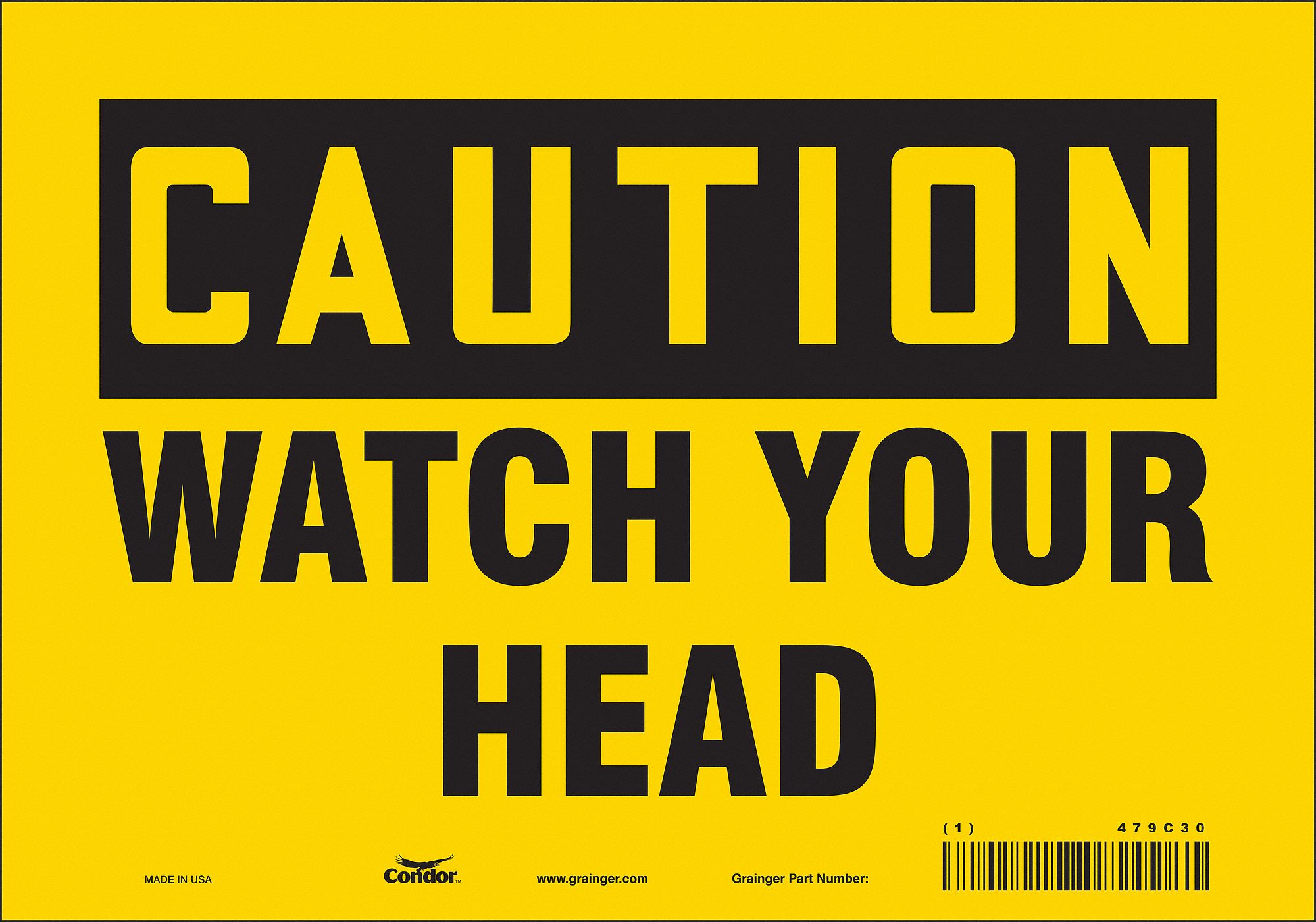 Safety Sign: Vinyl, Adhesive Sign Mounting, 7 in x 10 in Nominal Sign Size, Not Retroreflective