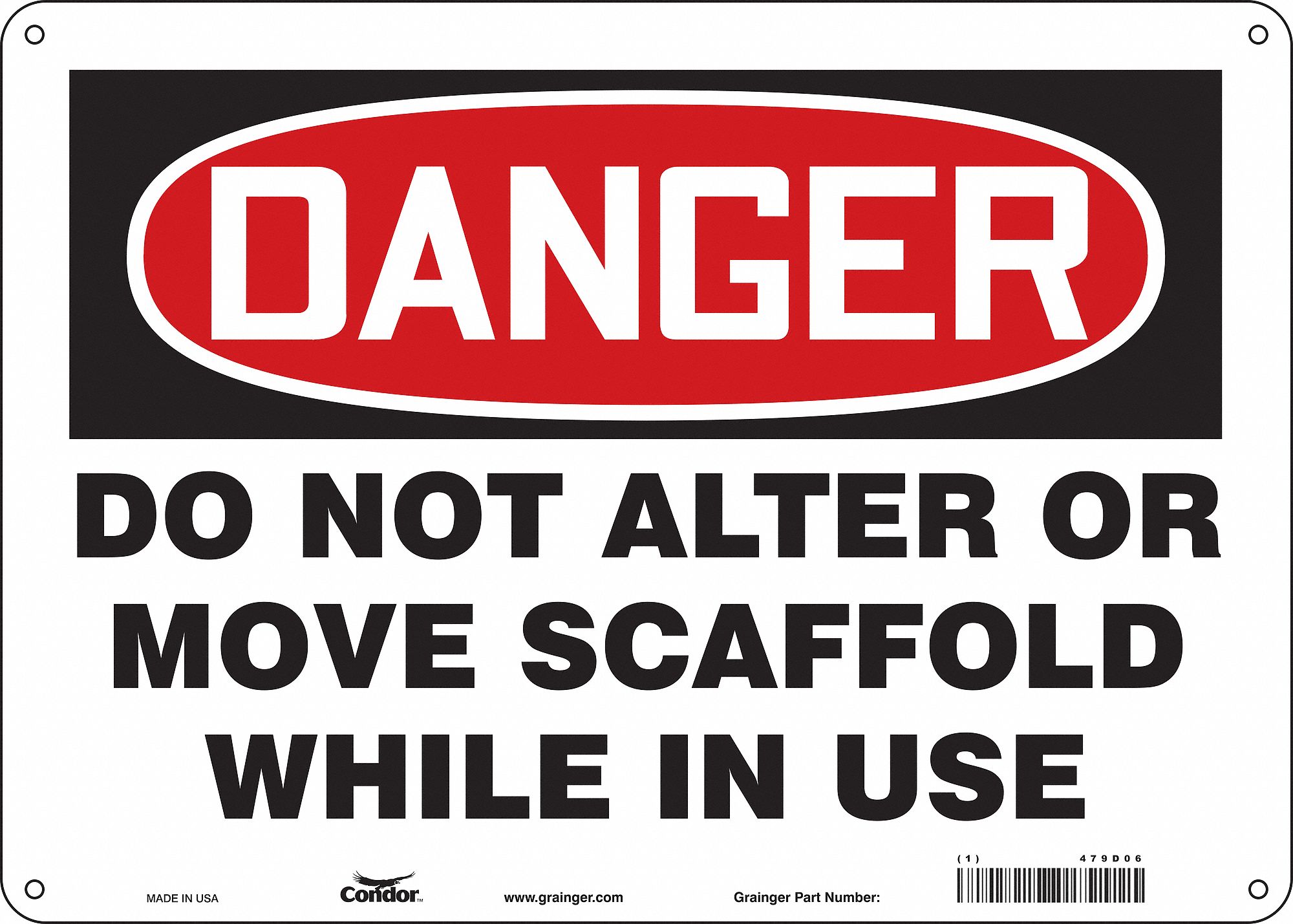Safety Sign: Aluminum, Mounting Holes Sign Mounting, 10 in x 14 in Nominal Sign Size, 0.032 in Thick