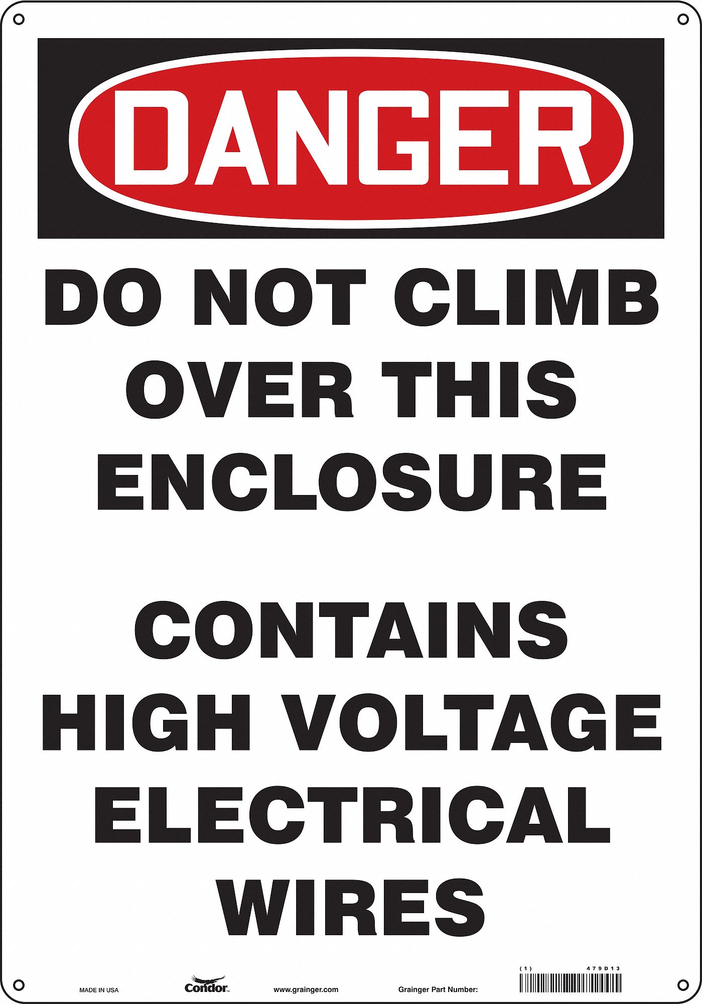 Safety Sign: Aluminum, Mounting Holes Sign Mounting, 20 in x 14 in Nominal Sign Size, 0.032 in Thick