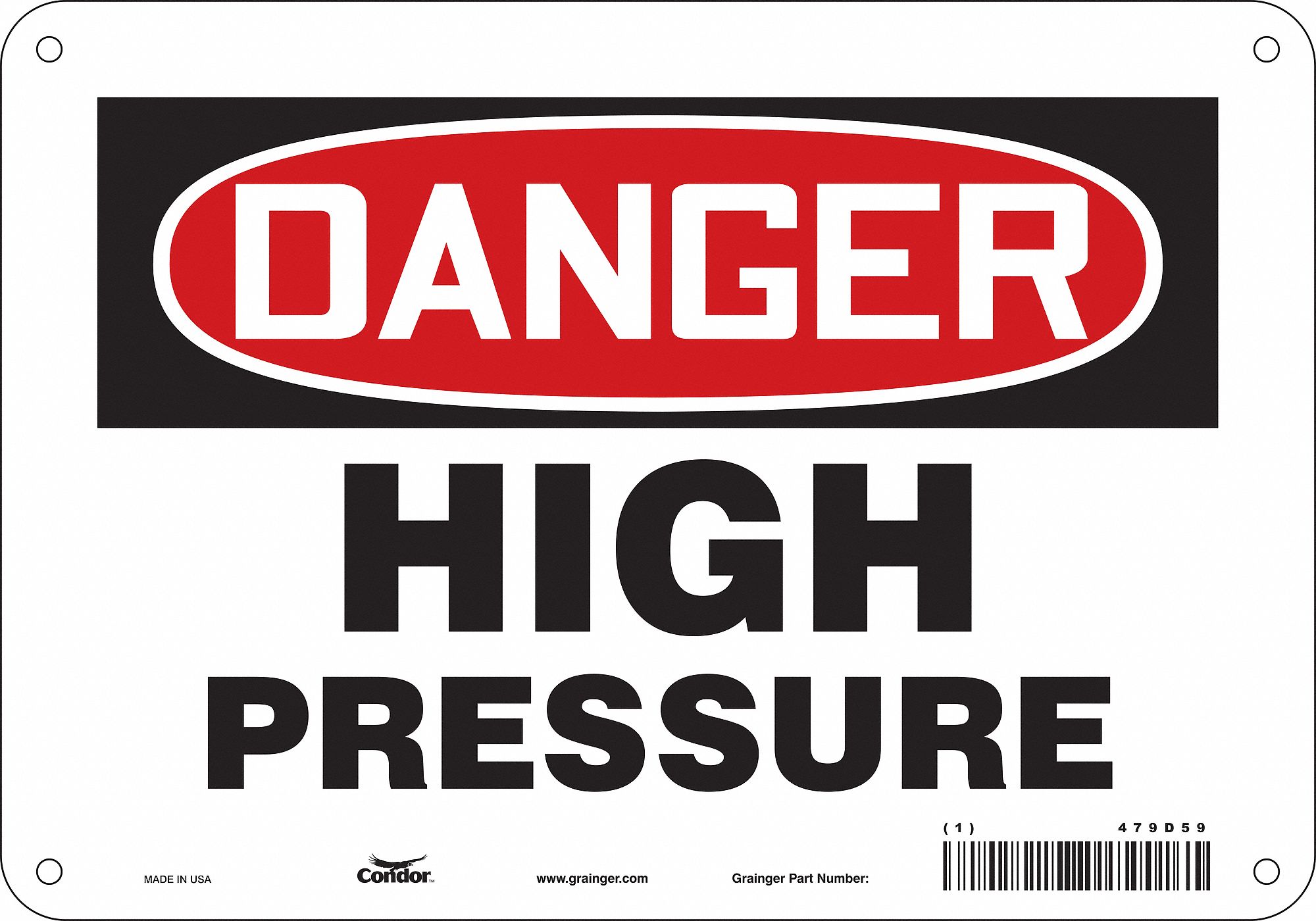 Safety Sign: Aluminum, Mounting Holes Sign Mounting, 7 in x 10 in Nominal Sign Size, 0.032 in Thick