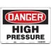 Danger: High Pressure Signs